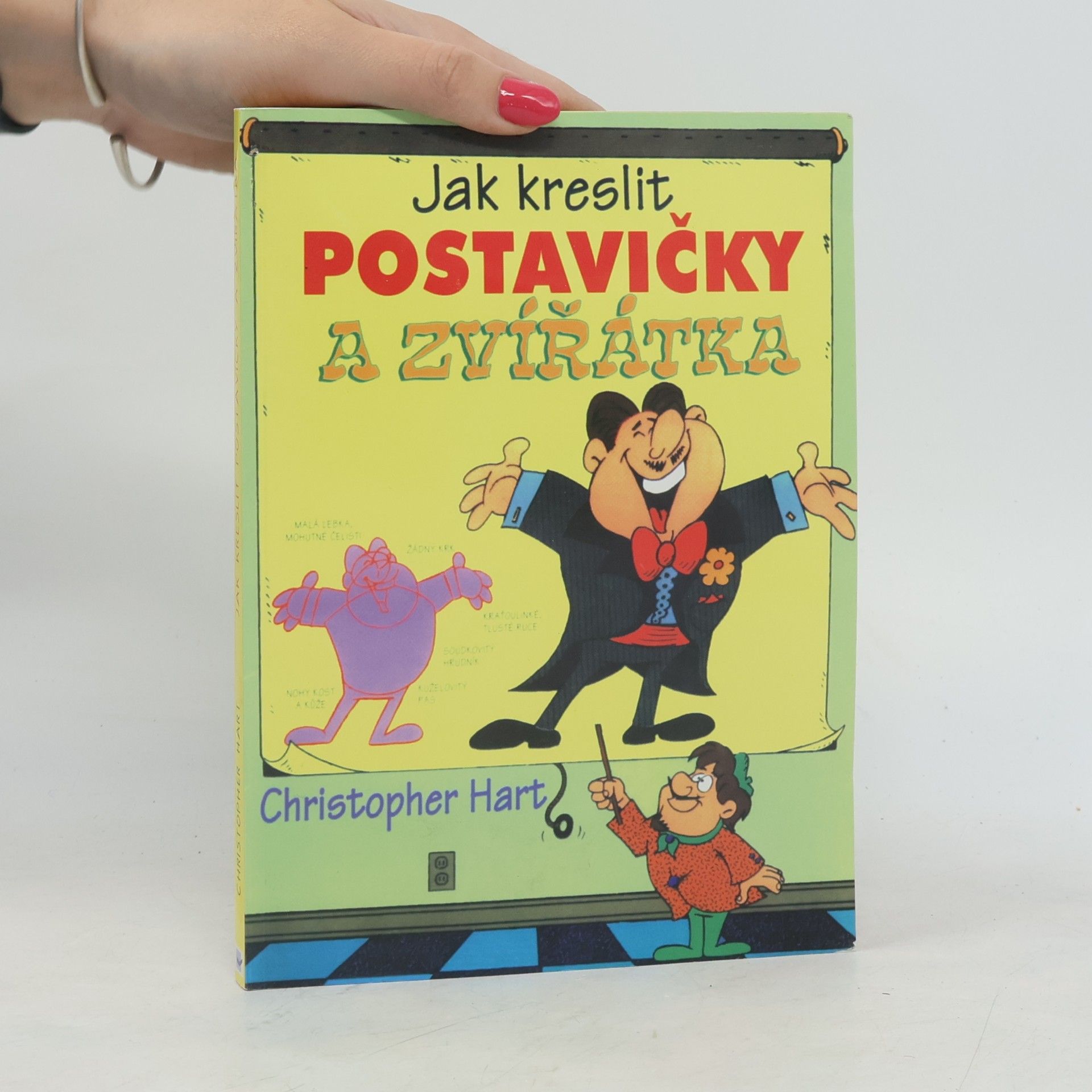 Christopher Hart Jak kreslit postavičky a zvířátka