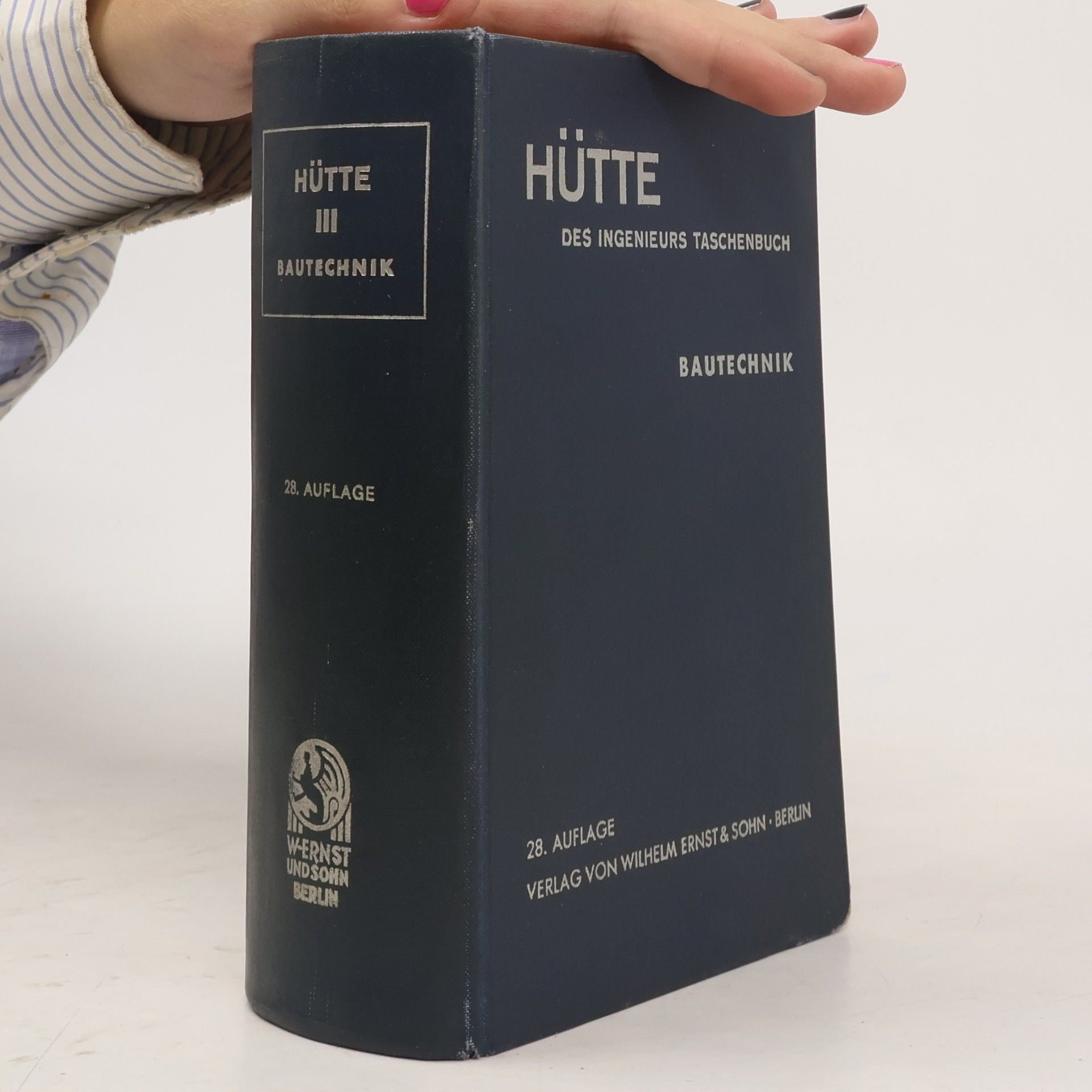 Autorenkollektiv Hütte, des Ingenieurs Taschenbuch III.