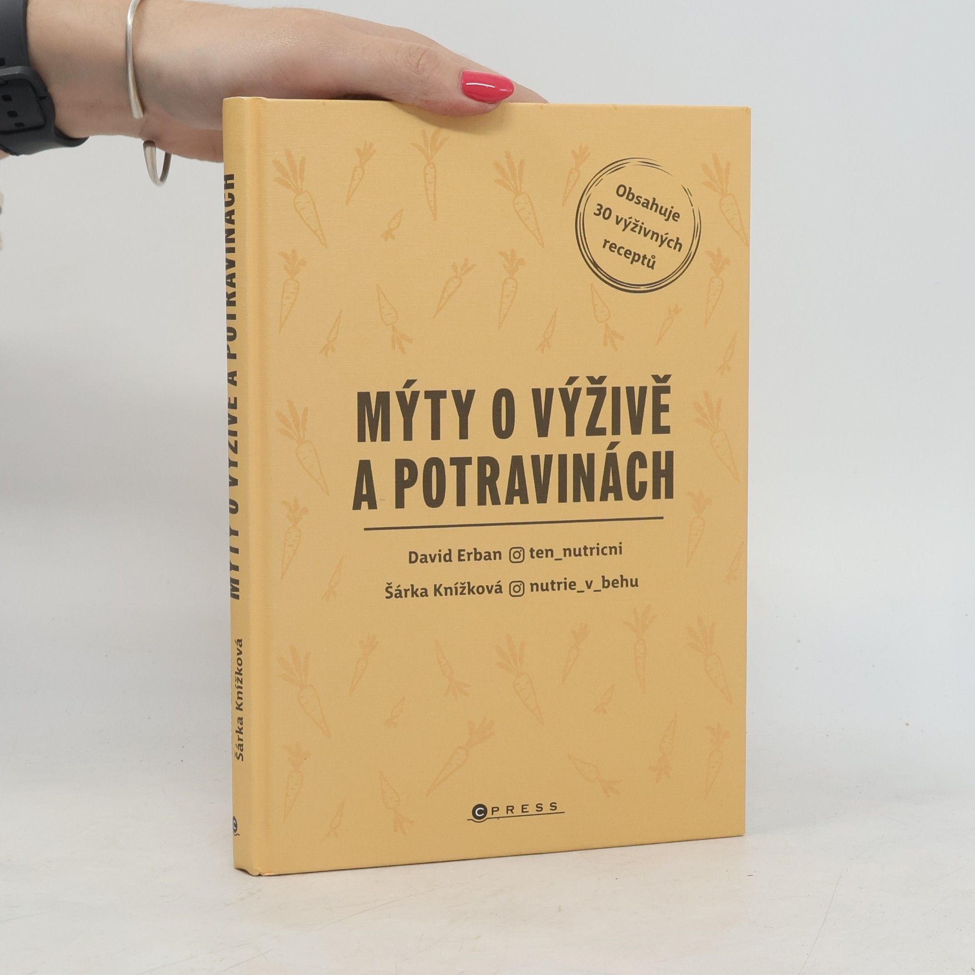 Šárka Knížková Mýty o výživě a potravinách