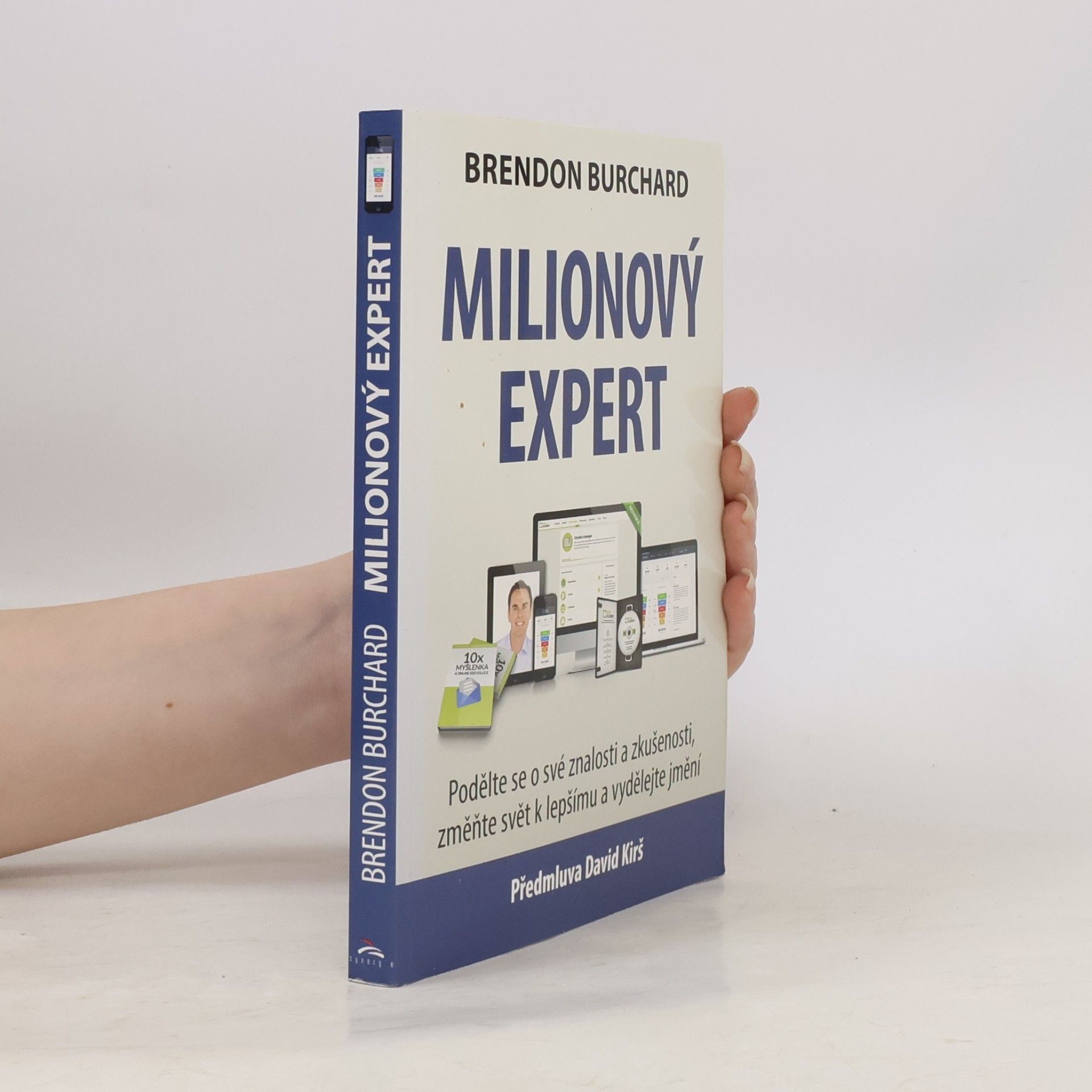 Brendon Burchard Milionový expert