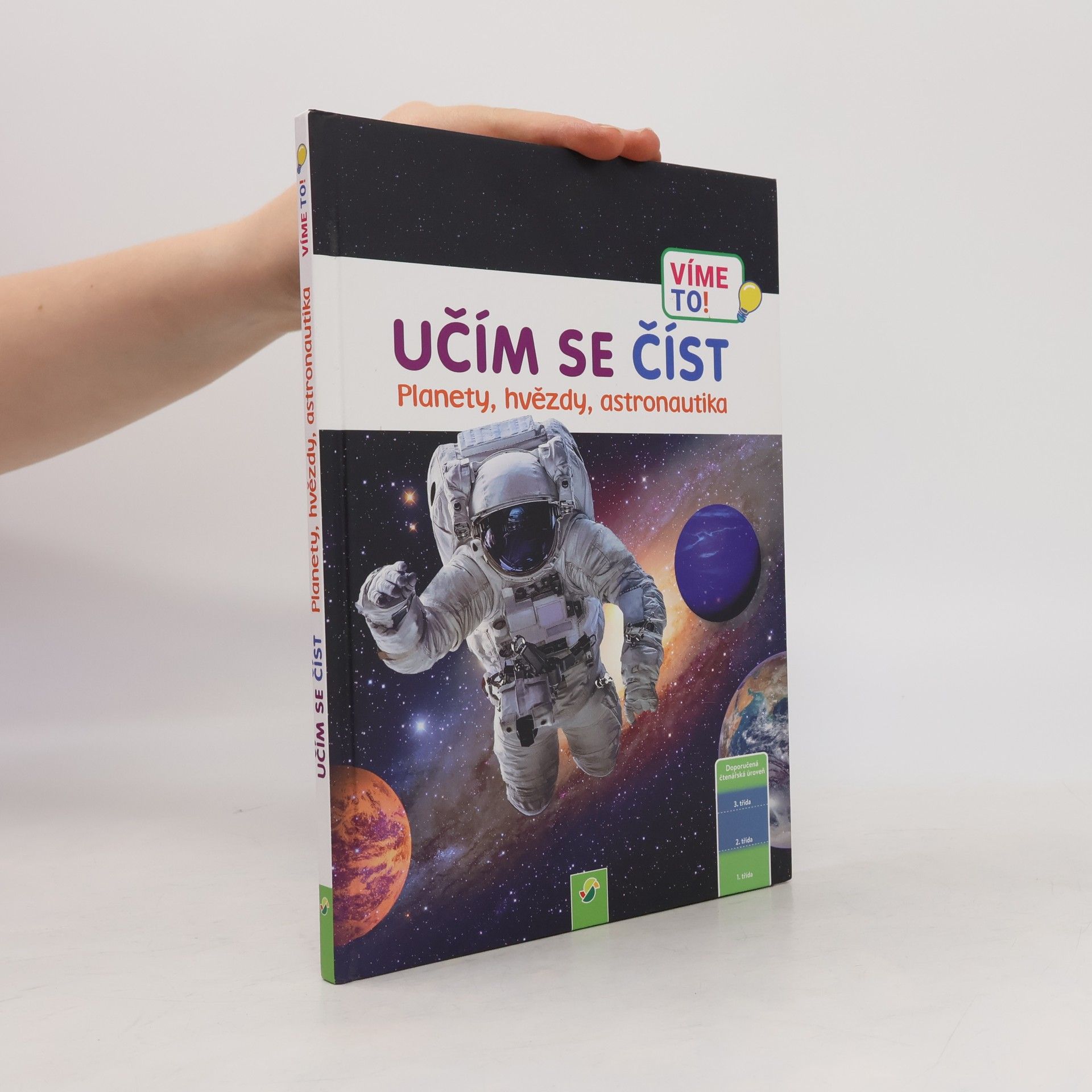 Kolektiv autorů Učím se číst: Planety, hvězdy, astronautika