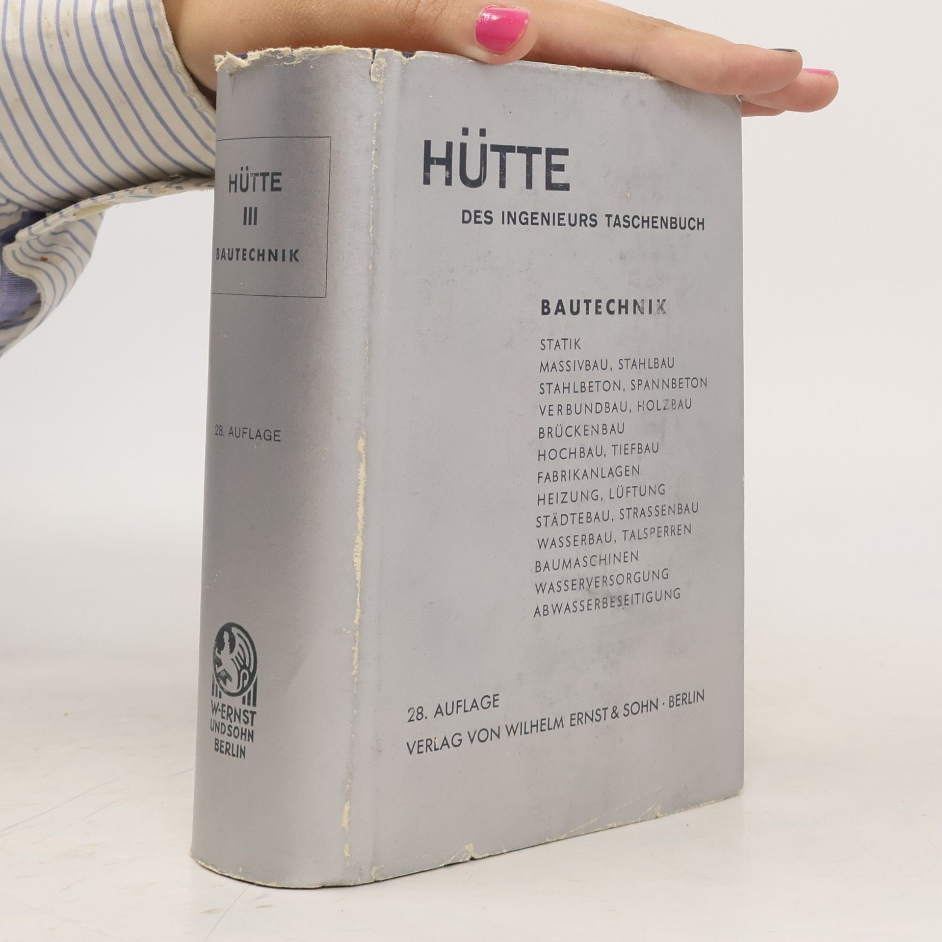 Autorenkollektiv Hütte, des Ingenieurs Taschenbuch III.