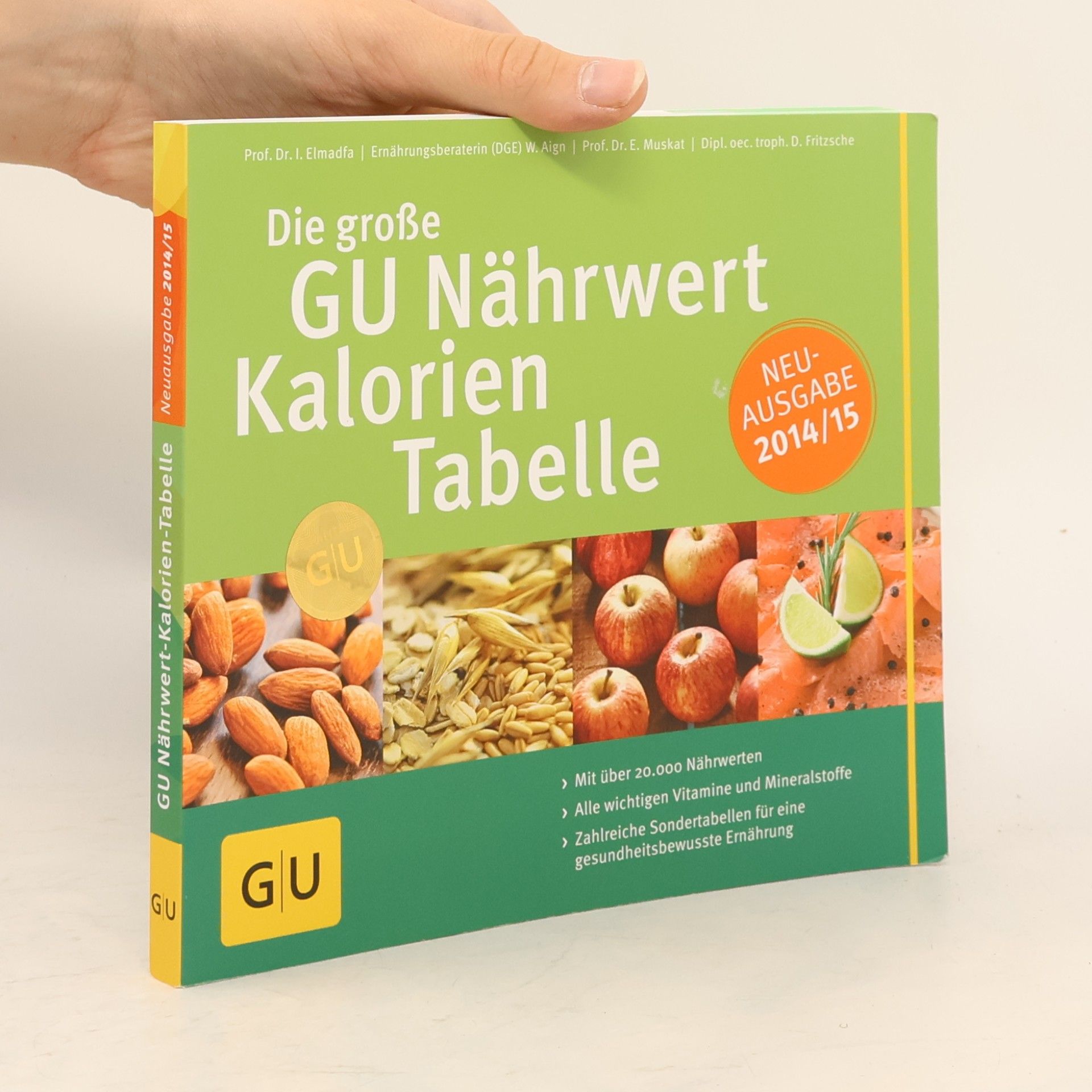 Erich Muskat Die große GU Nährwert-Kalorien-Tabelle 2014/15