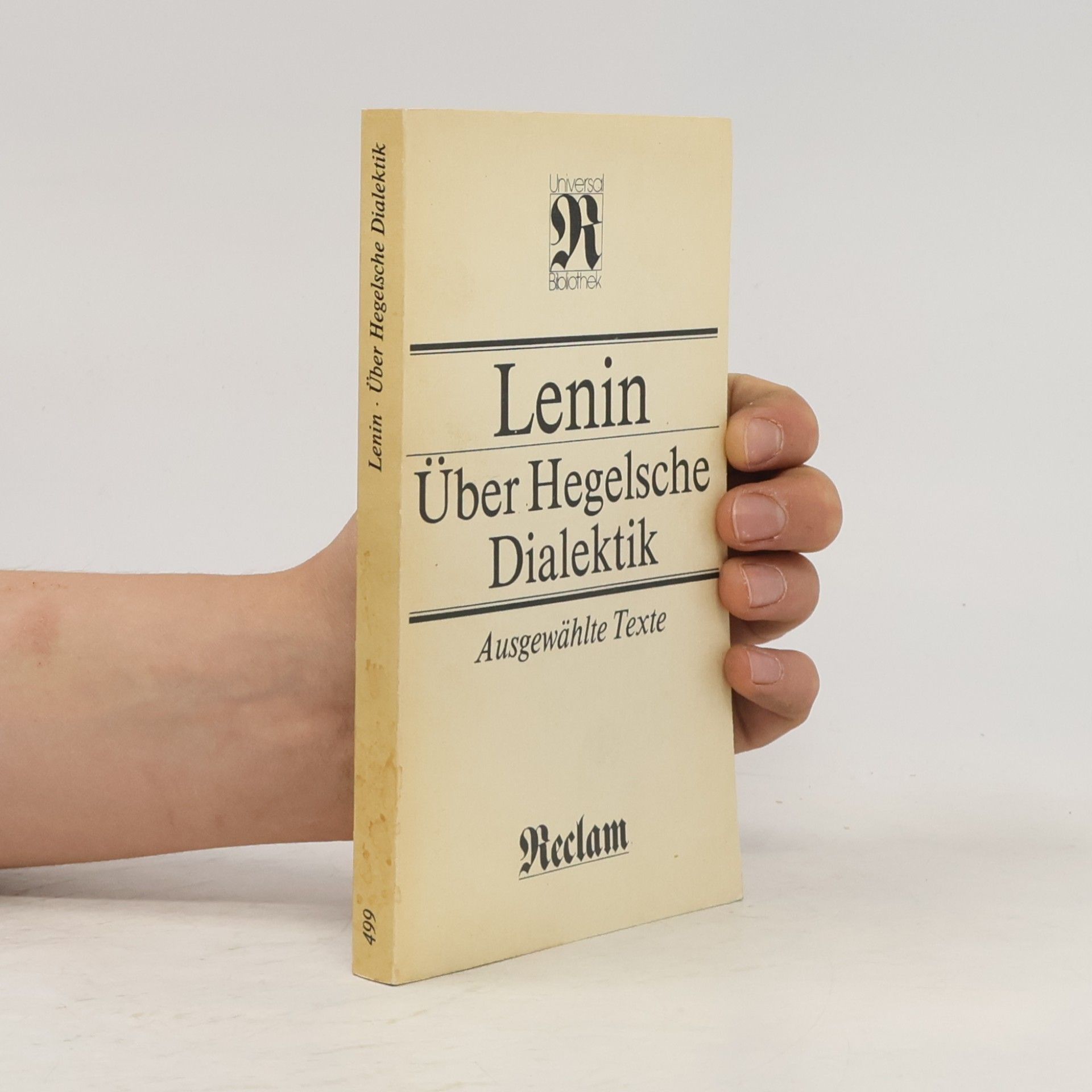 Vladimir Lenin Über Hegelsche Dialektik