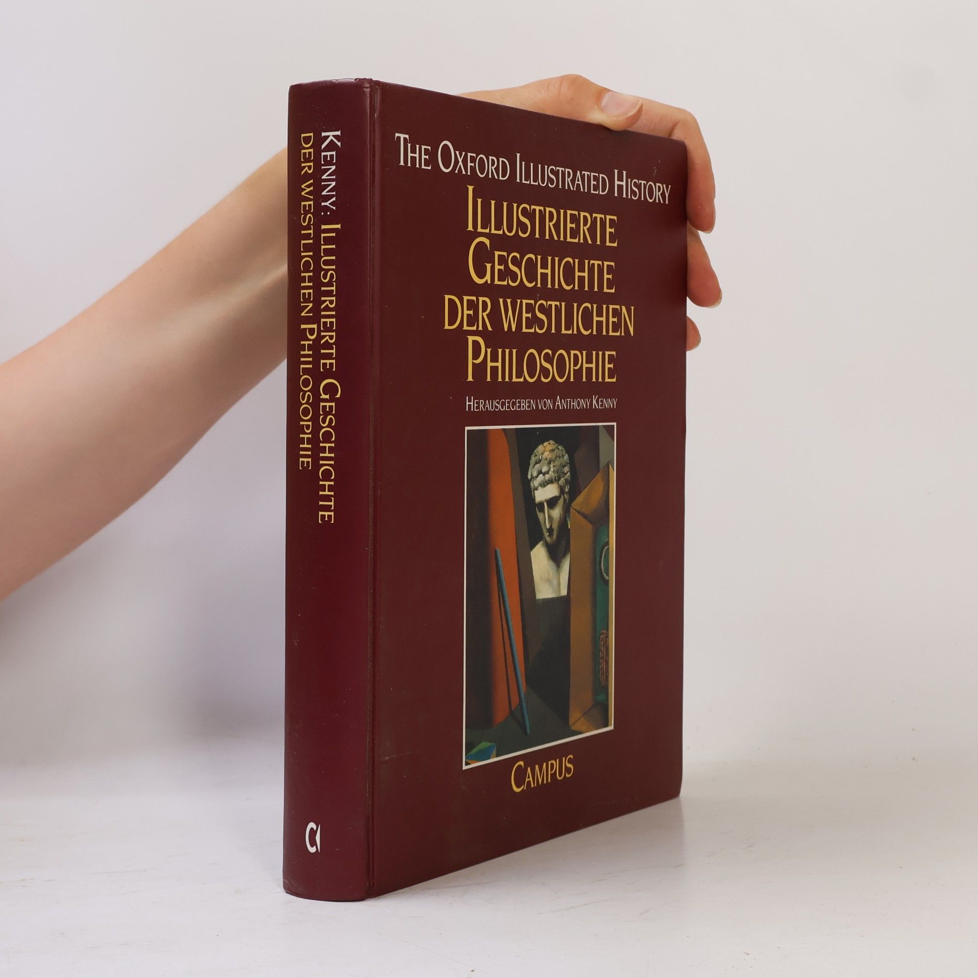 Anthony Kenny Illustrierte Geschichte der westlichen Philosophie - Studienausgabe