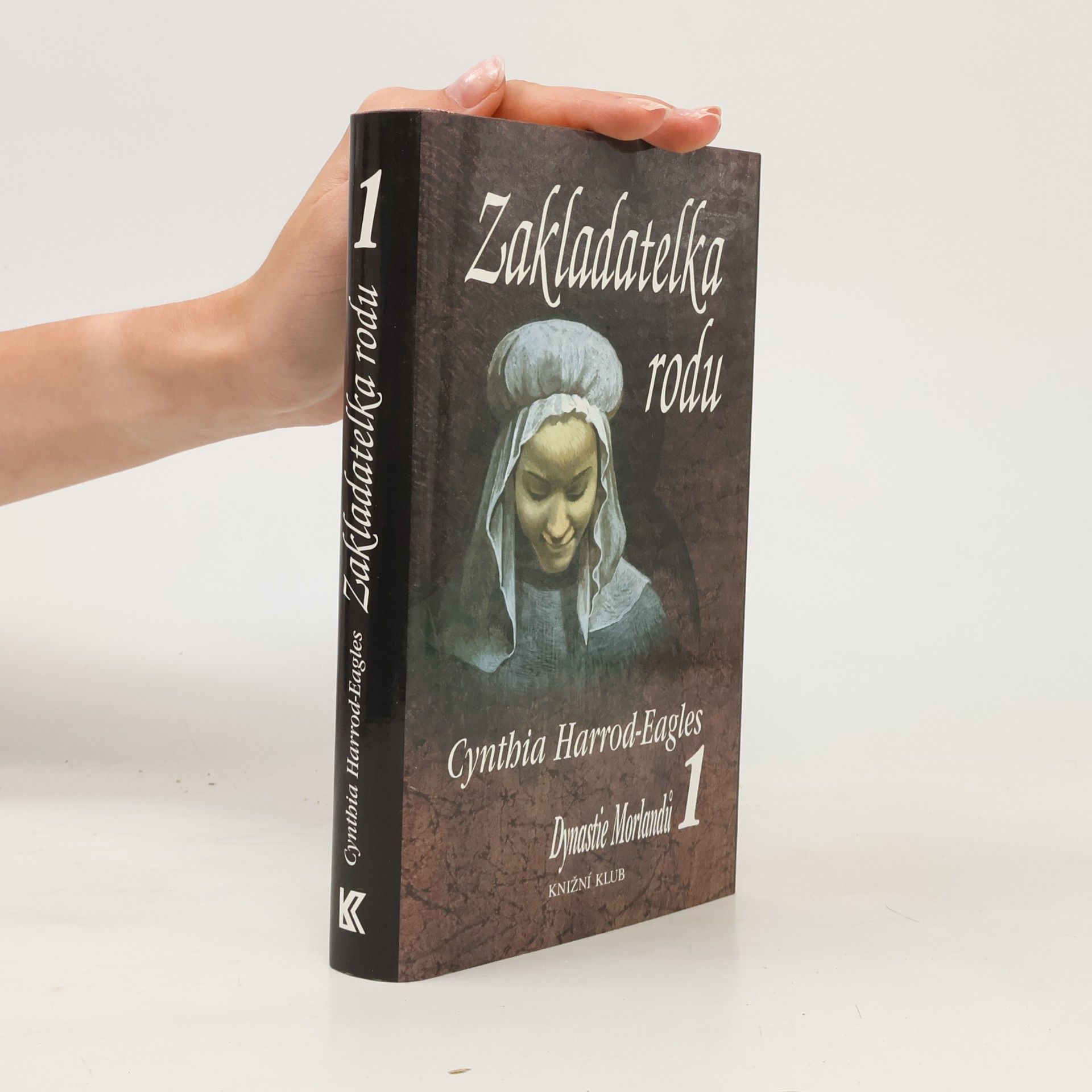 Cynthia Harrod-Eagles Dynastie Morlandů 1. Zakladatelka rodu