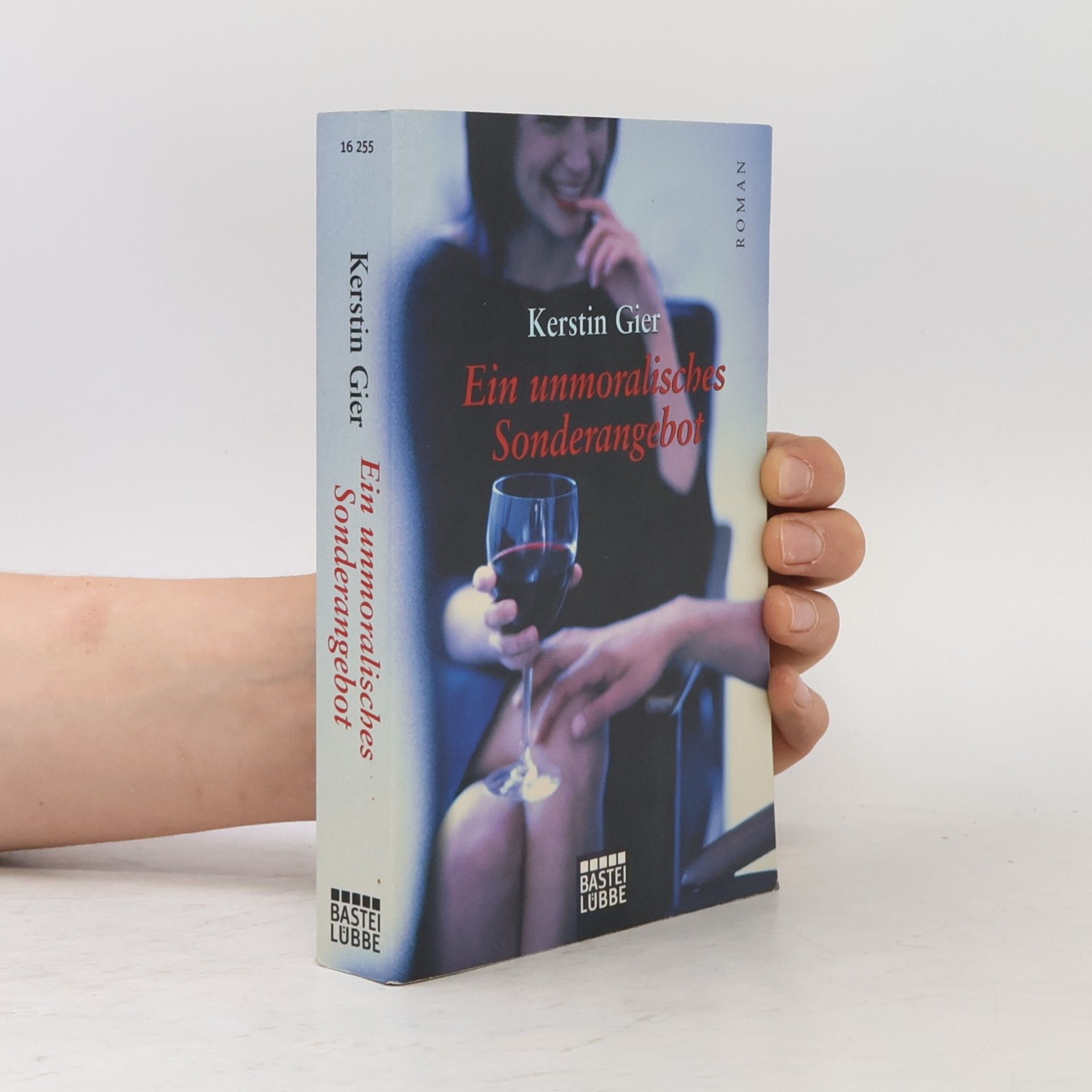 Kerstin Gier Ein unmoralisches Sonderangebot : Roman