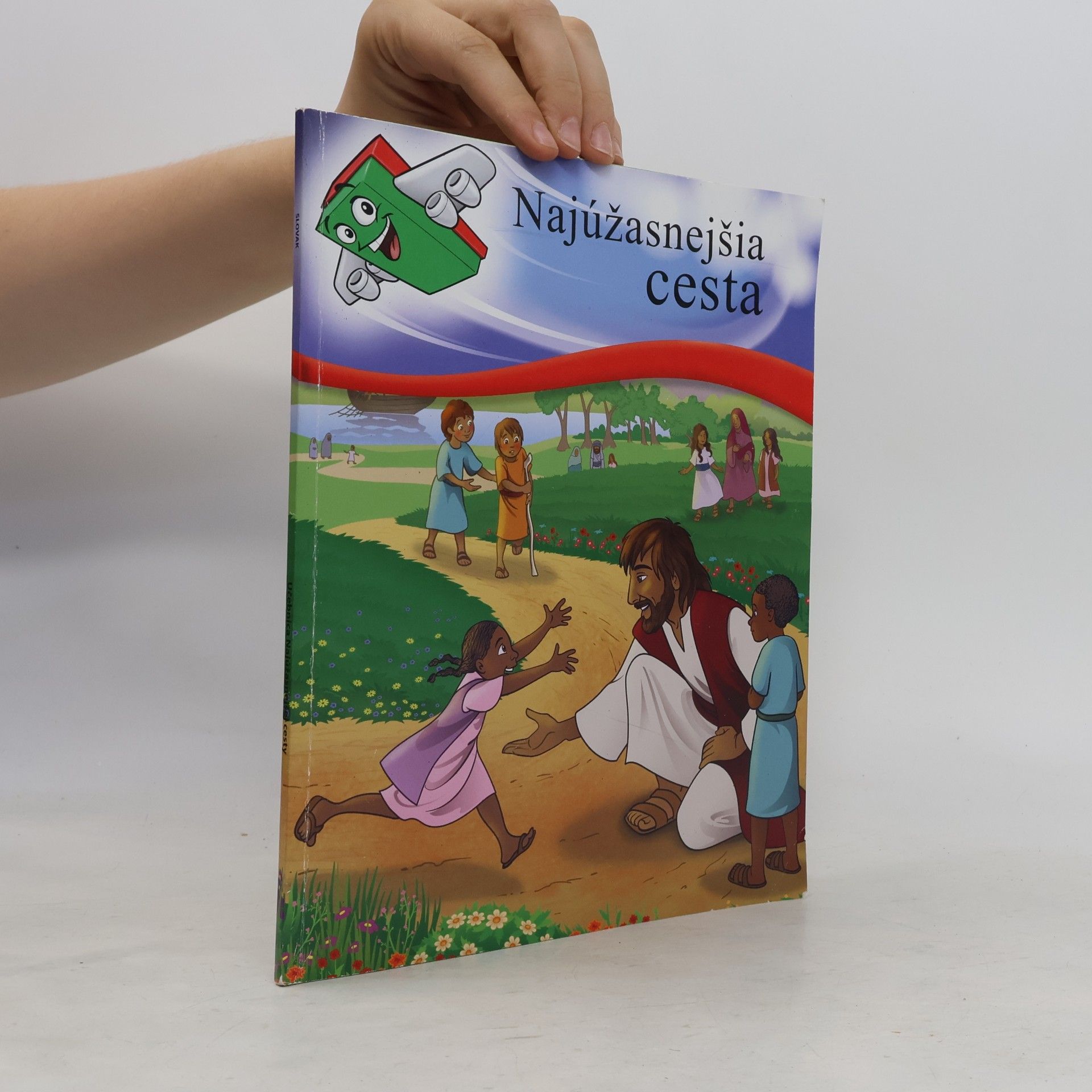 Autorenkollektiv Najúžasnejšia cesta