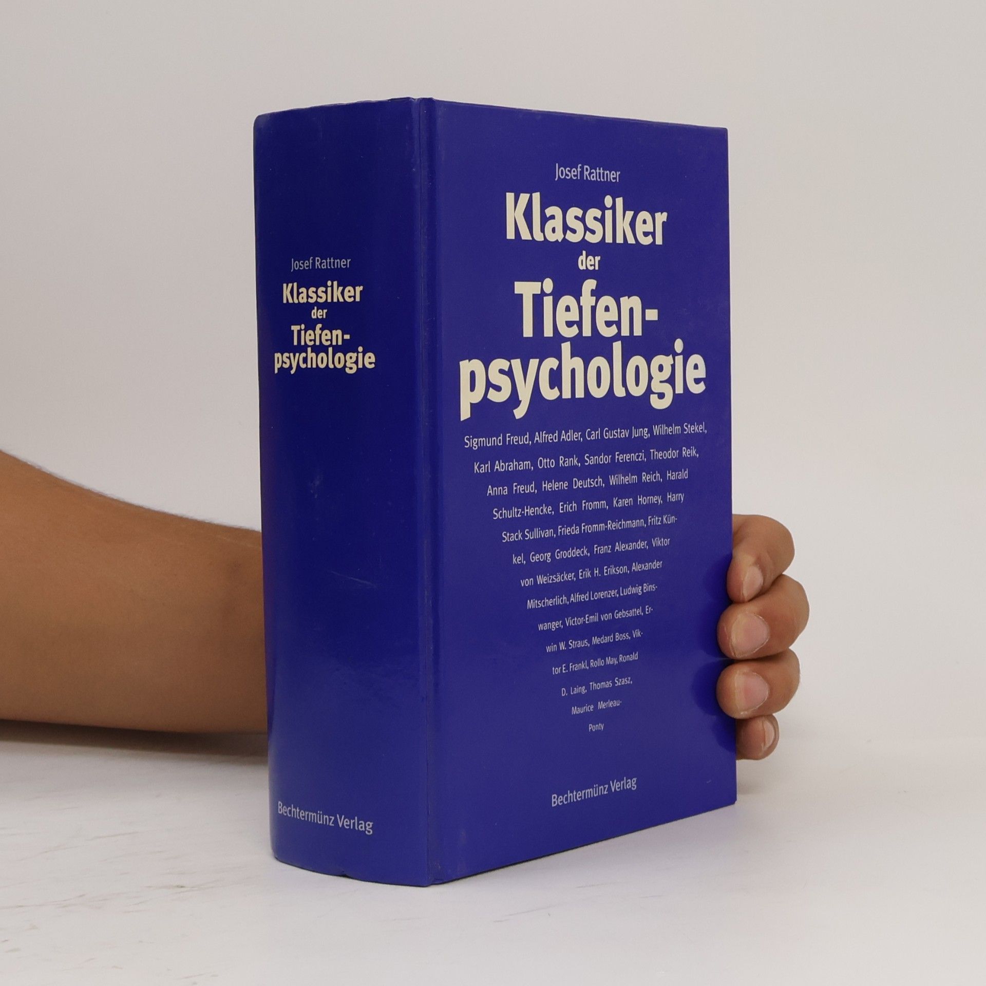 Josef Rattner Klassiker der Tiefenpsychologie