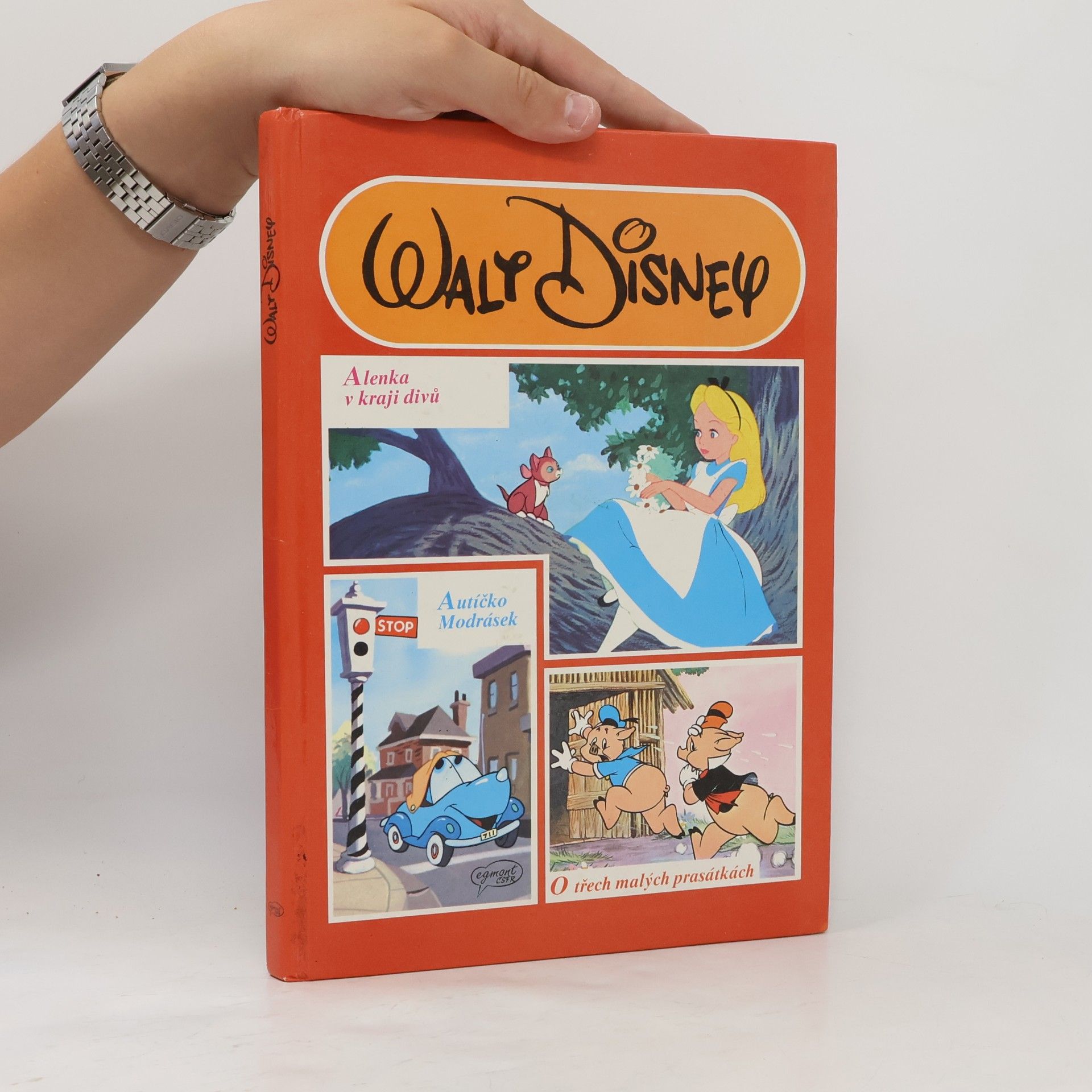 Walt Disney Alenka v kraji divů. Autíčko Modrásek. O třech malých prasátkách.