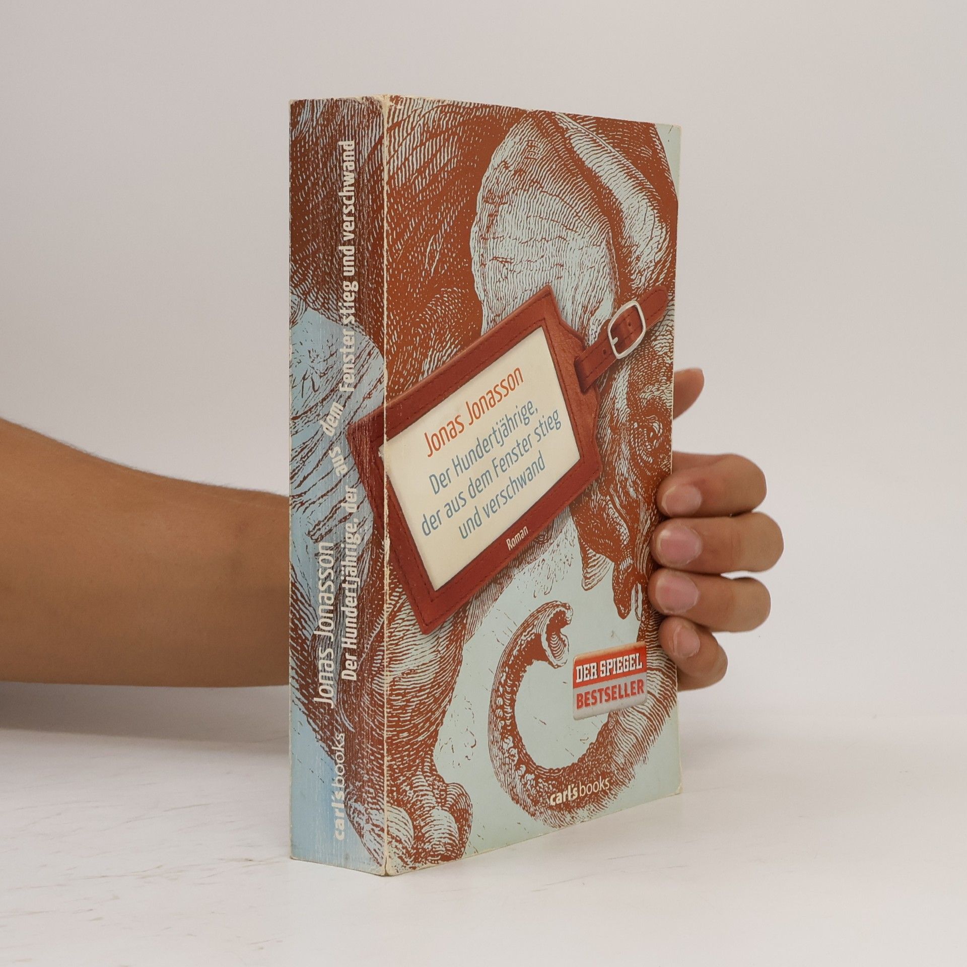 Jonas Jonasson Der Hundertjährige, der aus dem Fenster stieg und verschwand