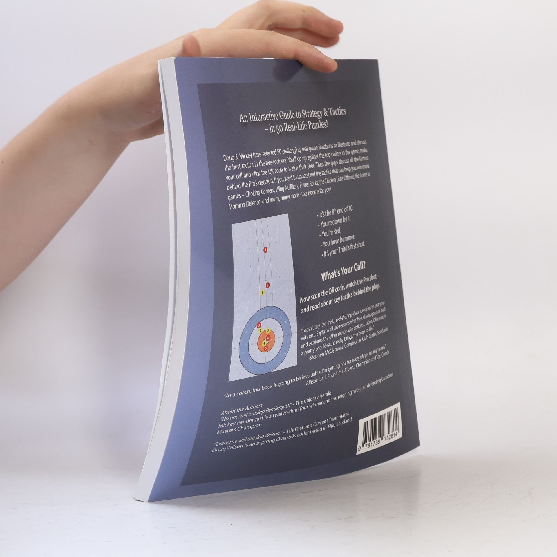 Doug Wilson What’s Your Call? Curling Strategy & Tactics in 50 Real-Life Puzzles