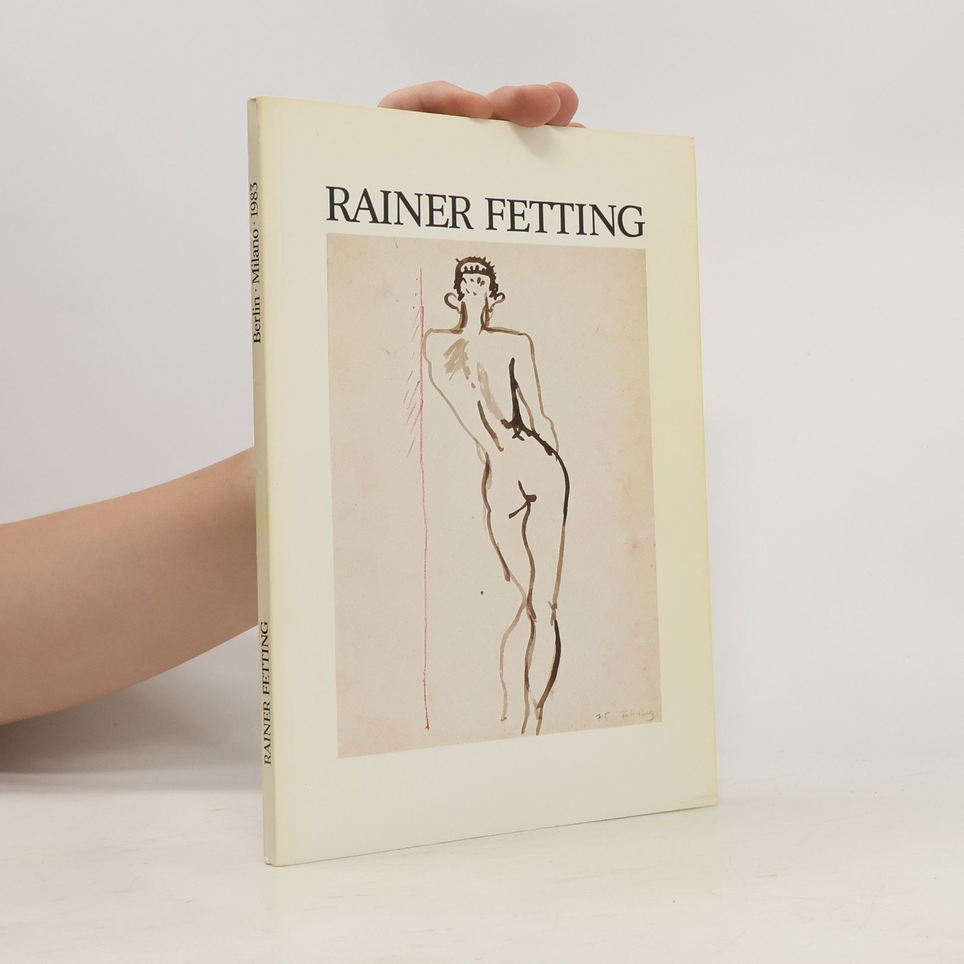 Rainer Fetting Rainer Fetting