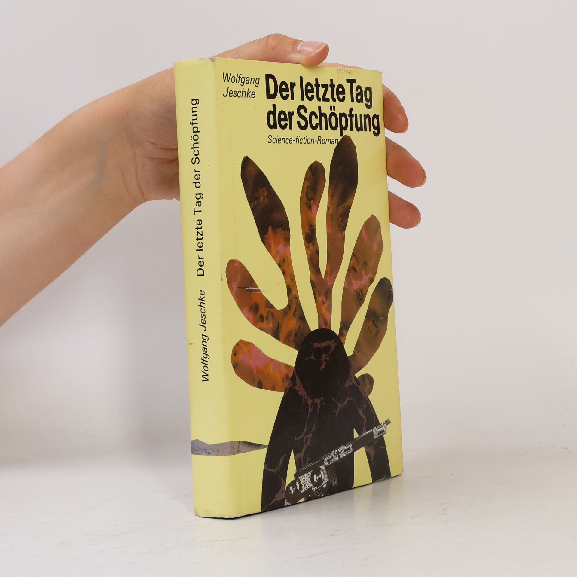 Wolfgang Jeschke Der letzte Tag der Schöpfung