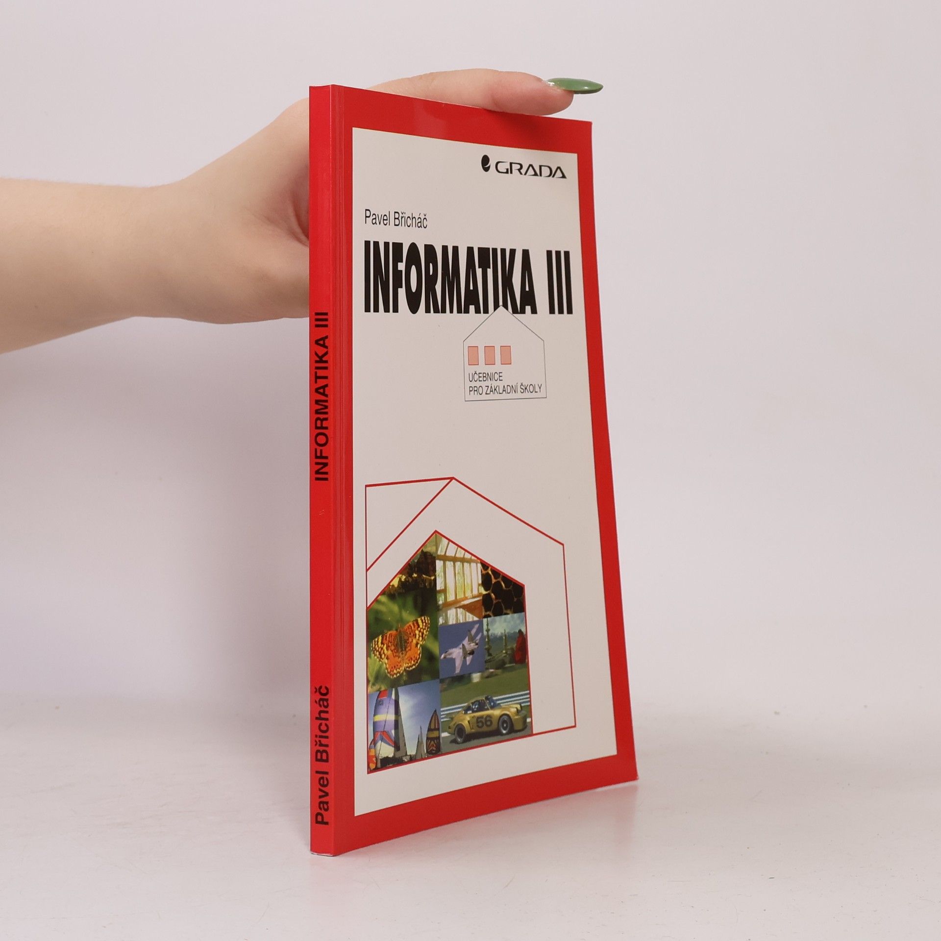 Informatika III : učebnice pro základní školy