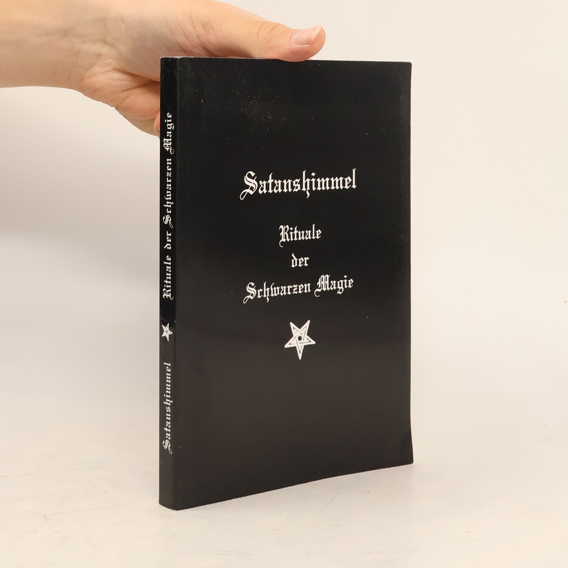 kolektiv Satanshimmel. Rituale der Schwarzen Magie