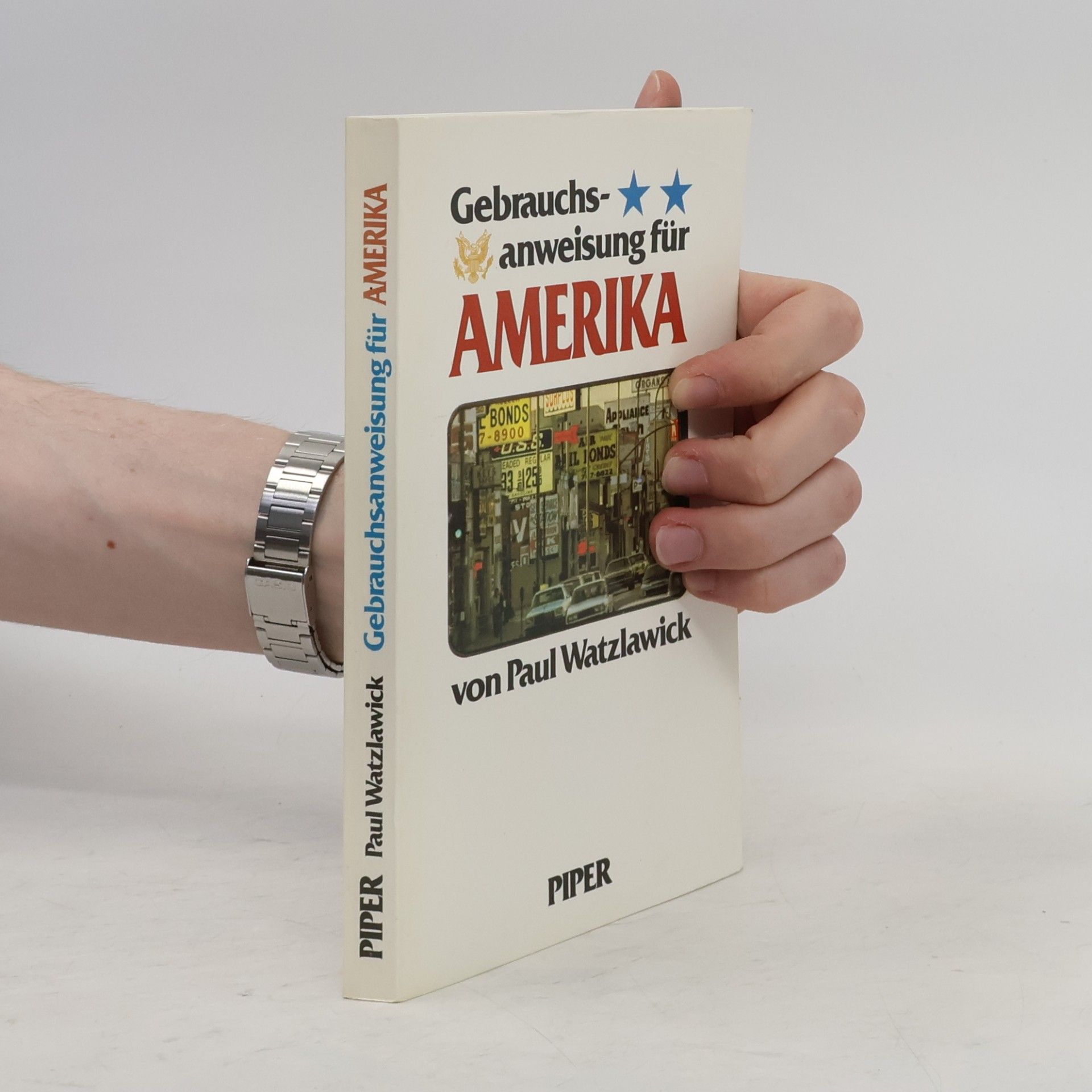Paul Watzlawick Gebrauchsanweisung für Amerika