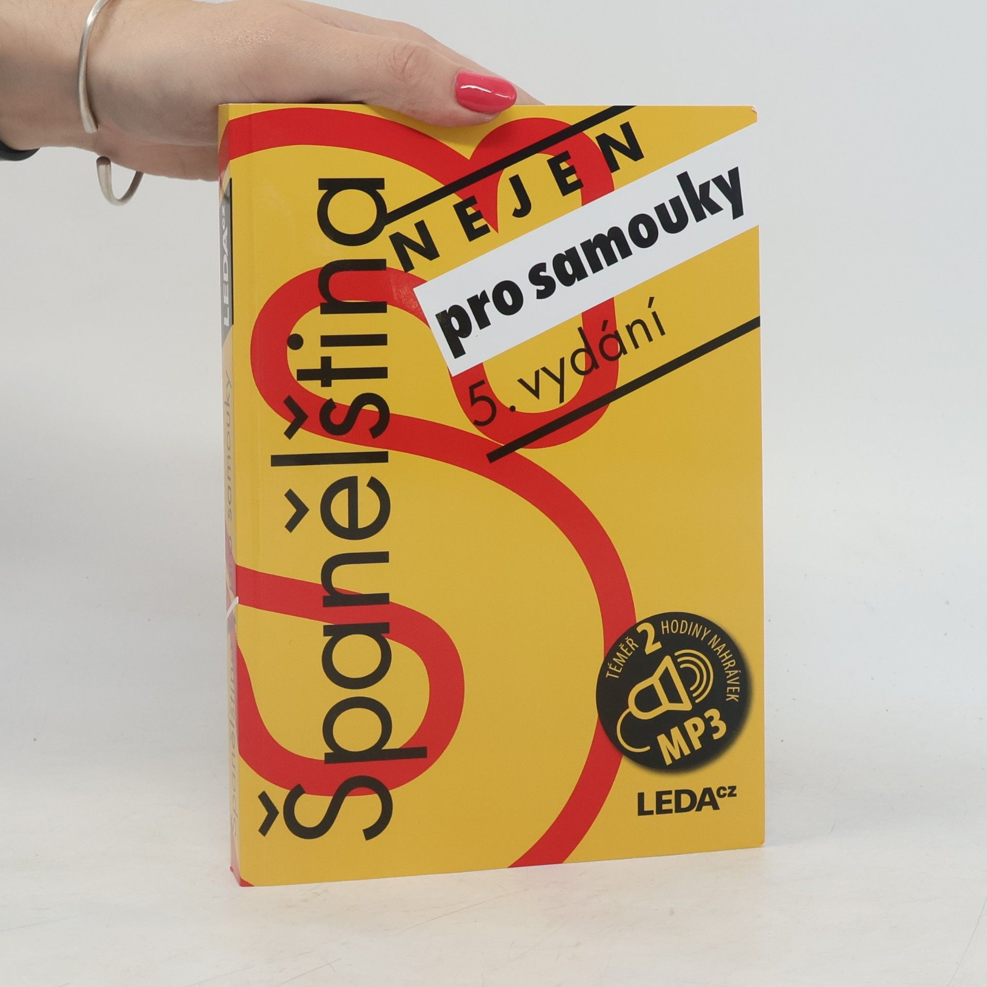 Libuše Prokopová Španělština nejen pro samouky. Učebnice + Klíč, slovník