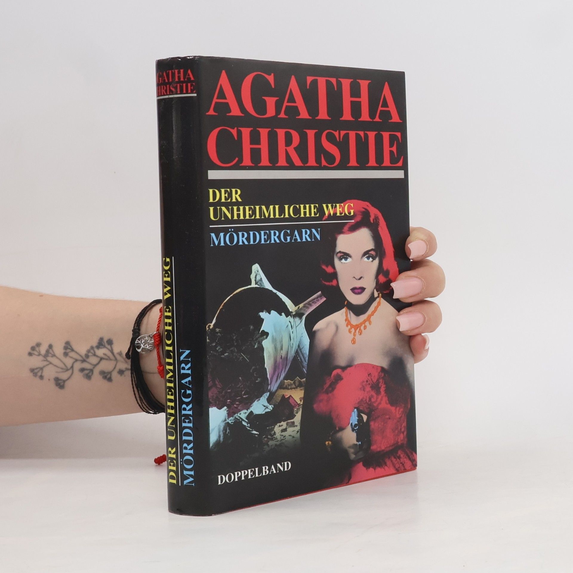 Agatha Christie Der unheimliche Weg. Mördergarn