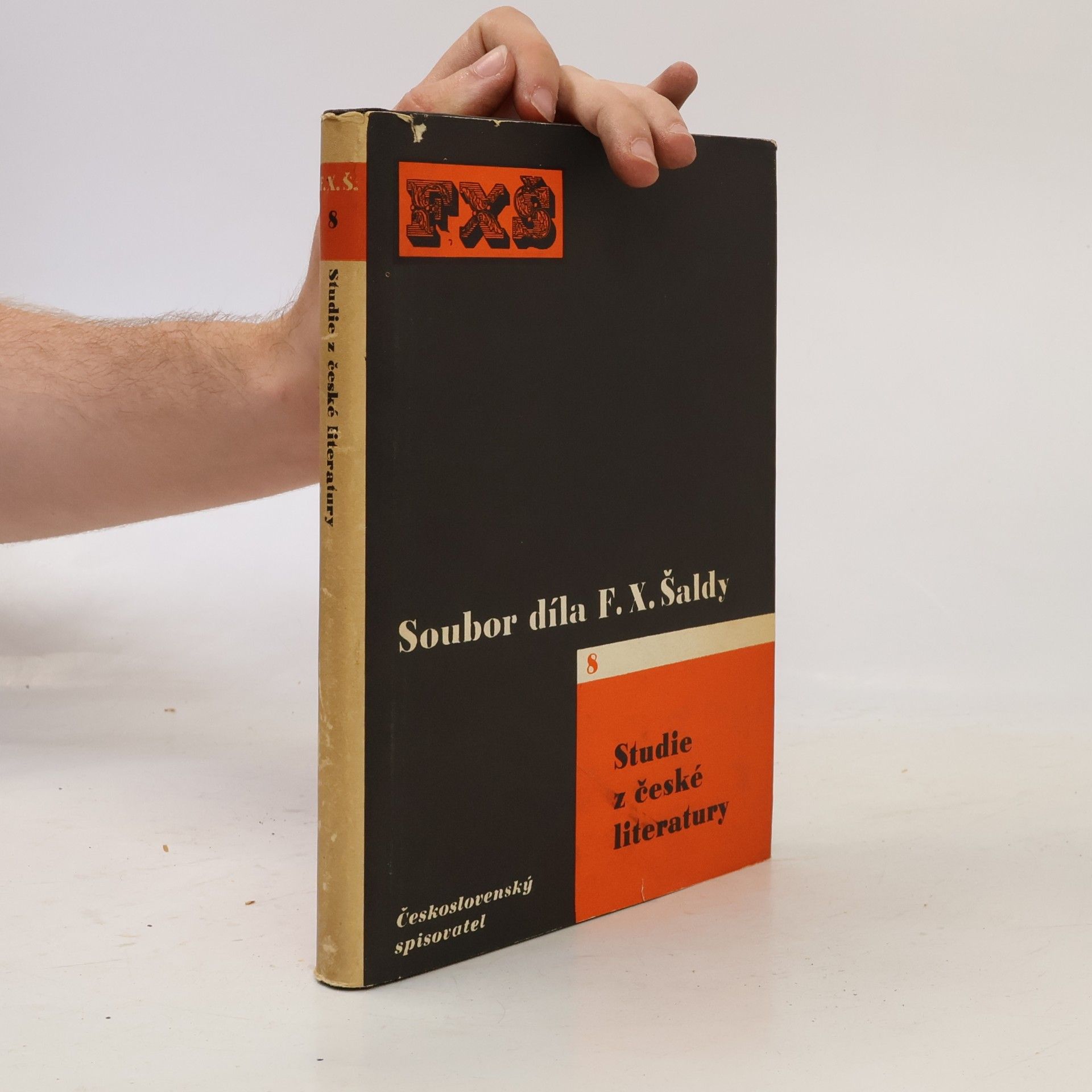 František Xaver Šalda Soubor díla F. X. Šaldy 8