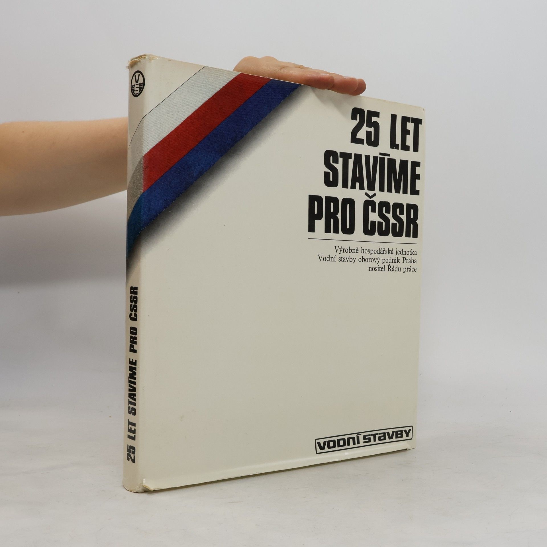 Autores varios 25 let stavíme pro ČSSR