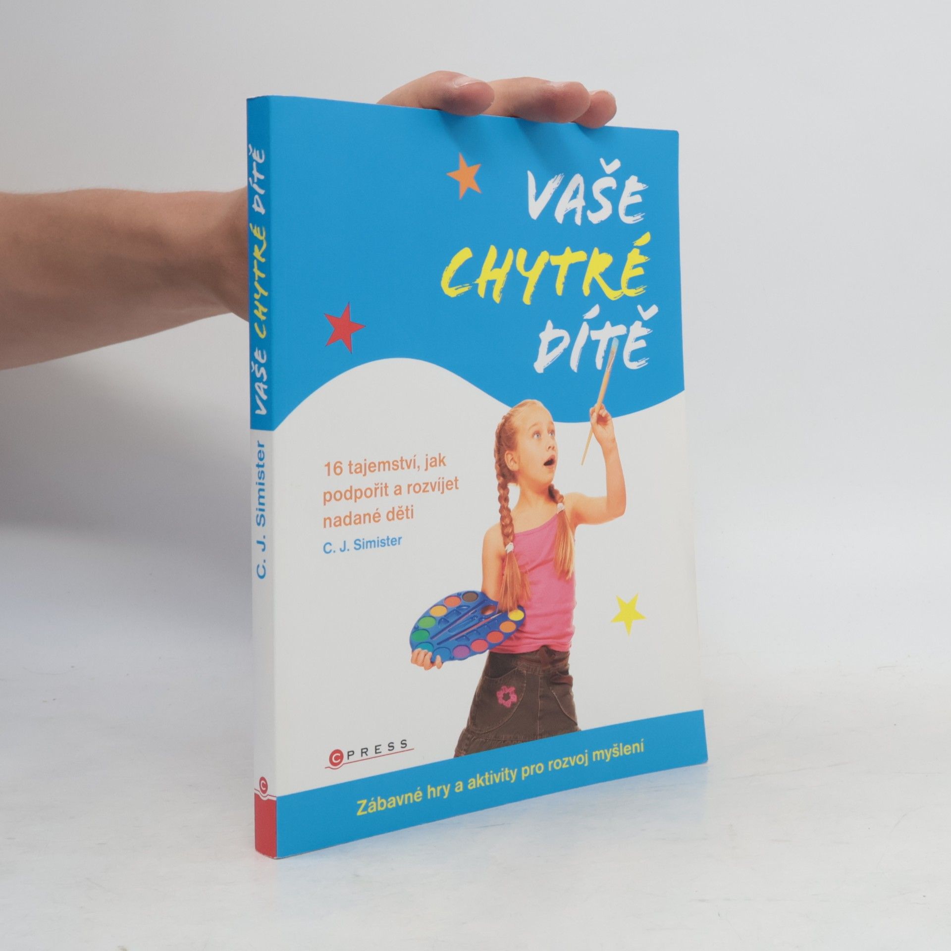C. J. Simister Vaše chytré dítě