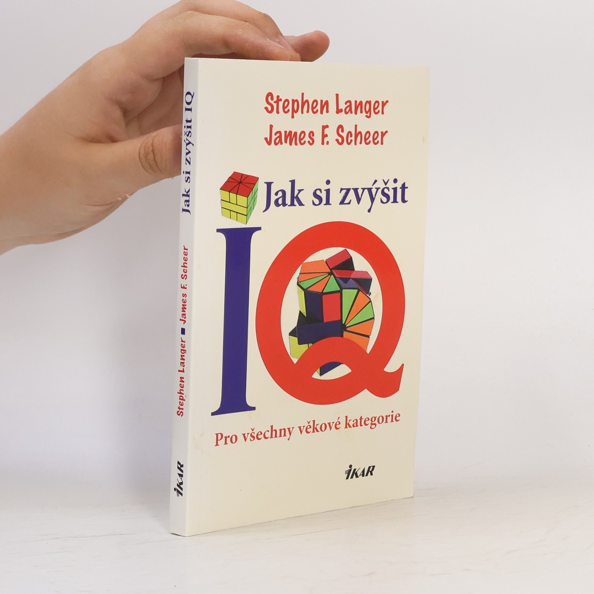 James F. Scheer Jak si zvýšit IQ