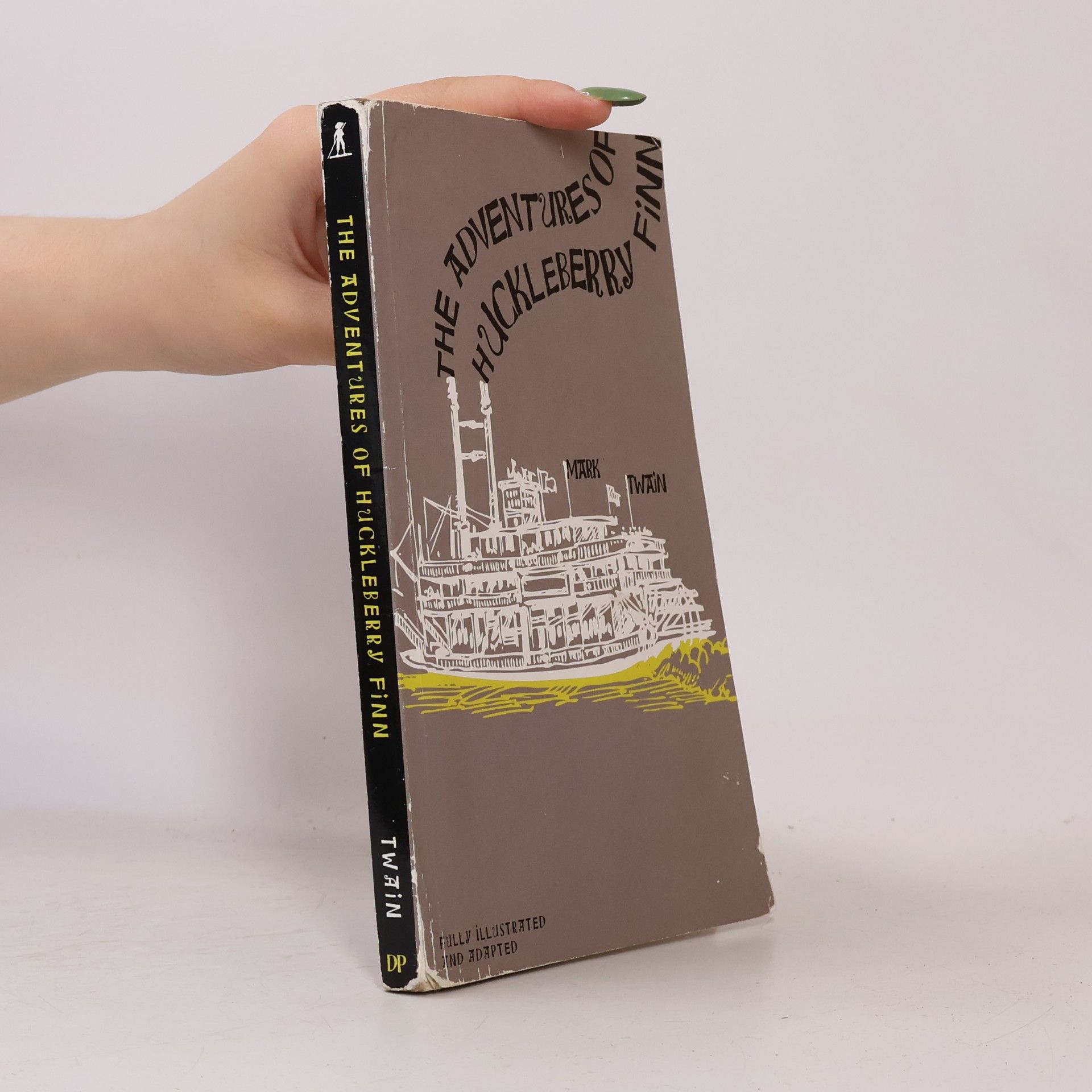 Mark Twain The Adventures of Huckleberry Finn - Fully Illustrated and Adapted