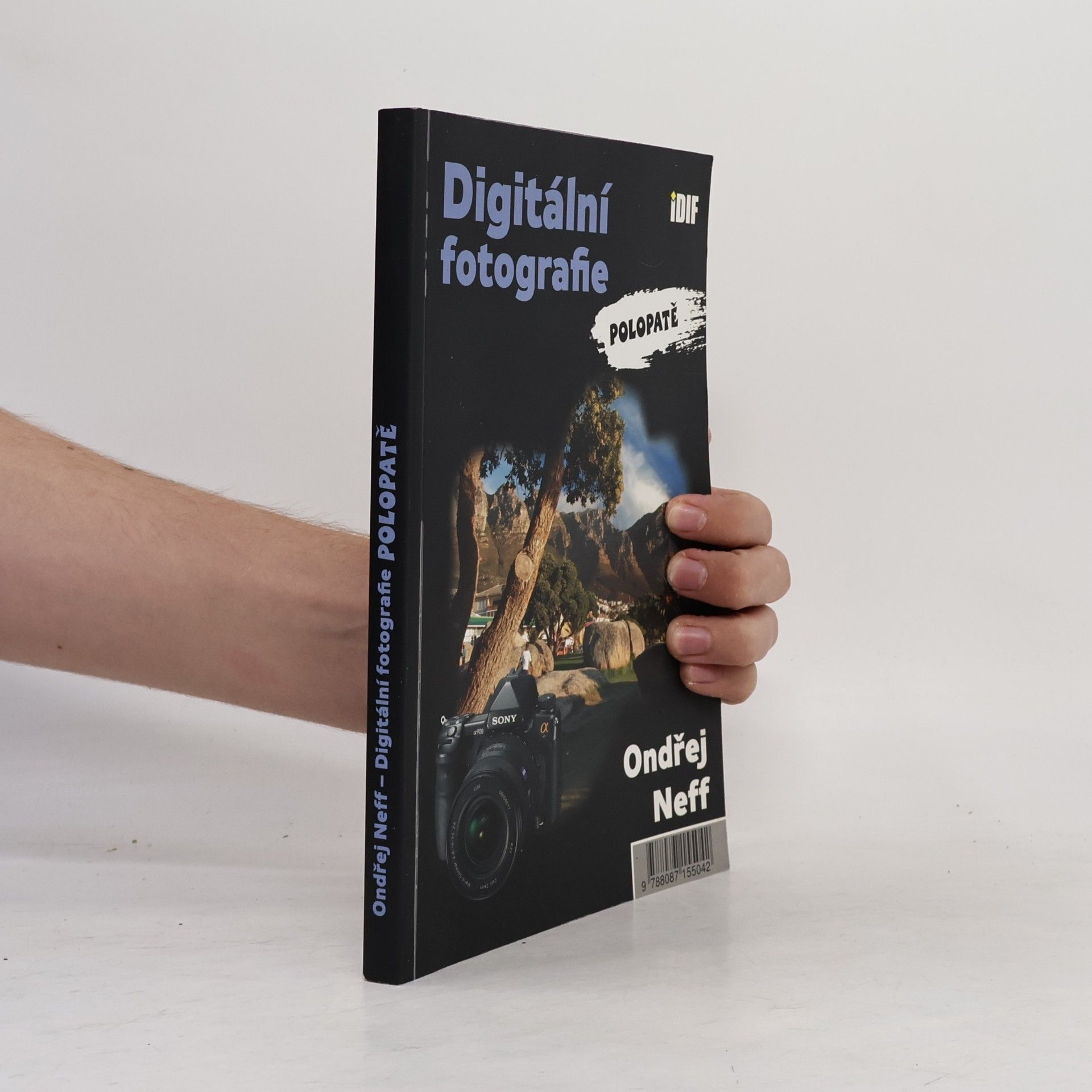 Ondřej Neff Digitální fotografie polopatě