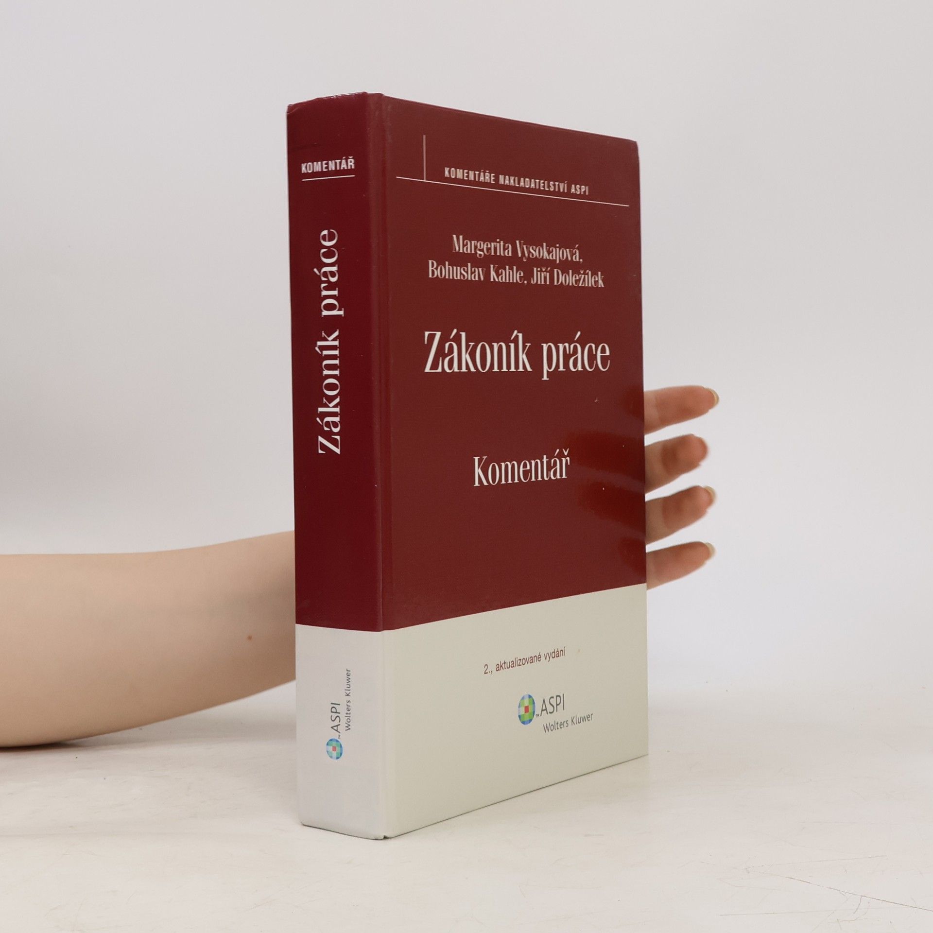 Bohuslav Kahle Zákoník práce : komentář