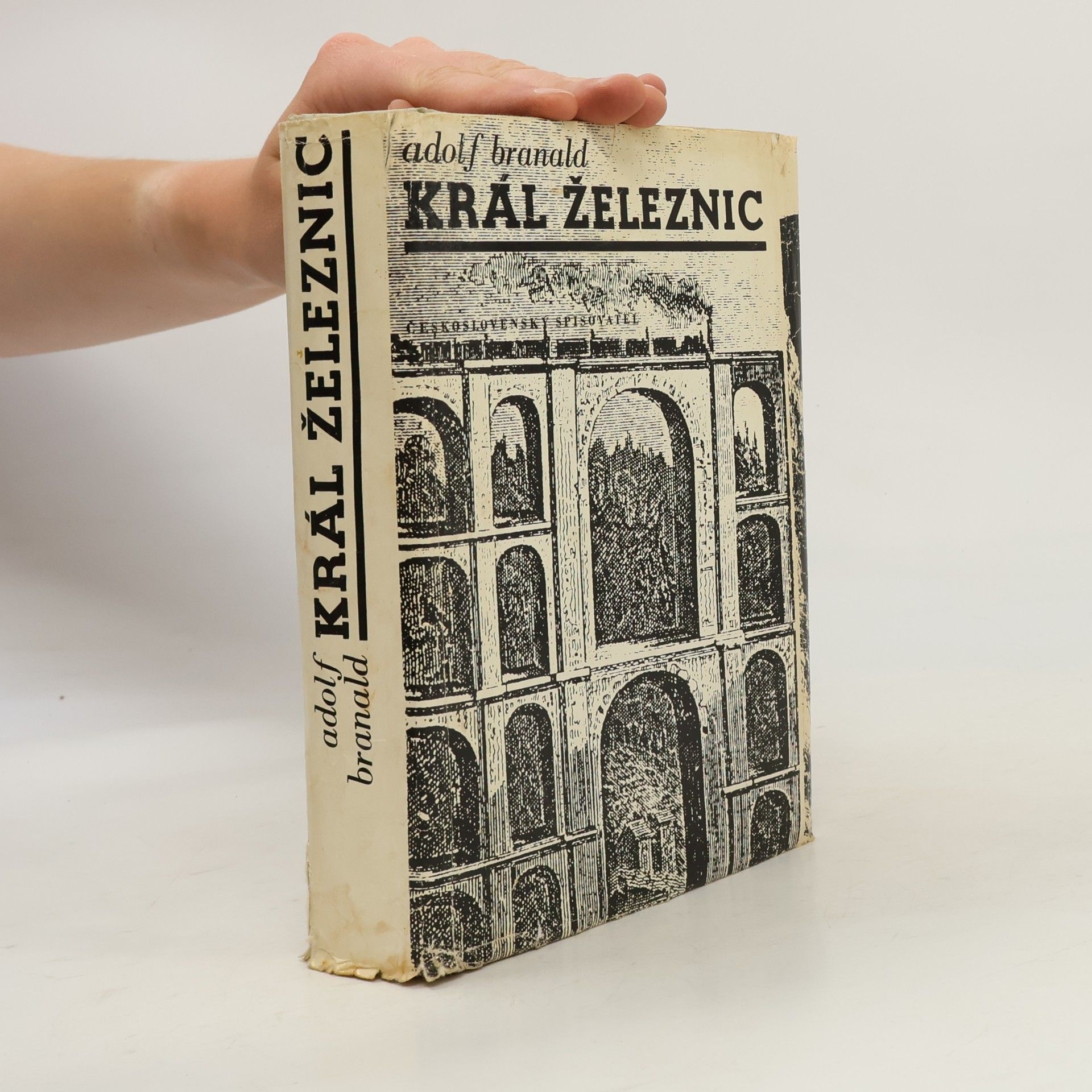 Adolf Branald Král železnic