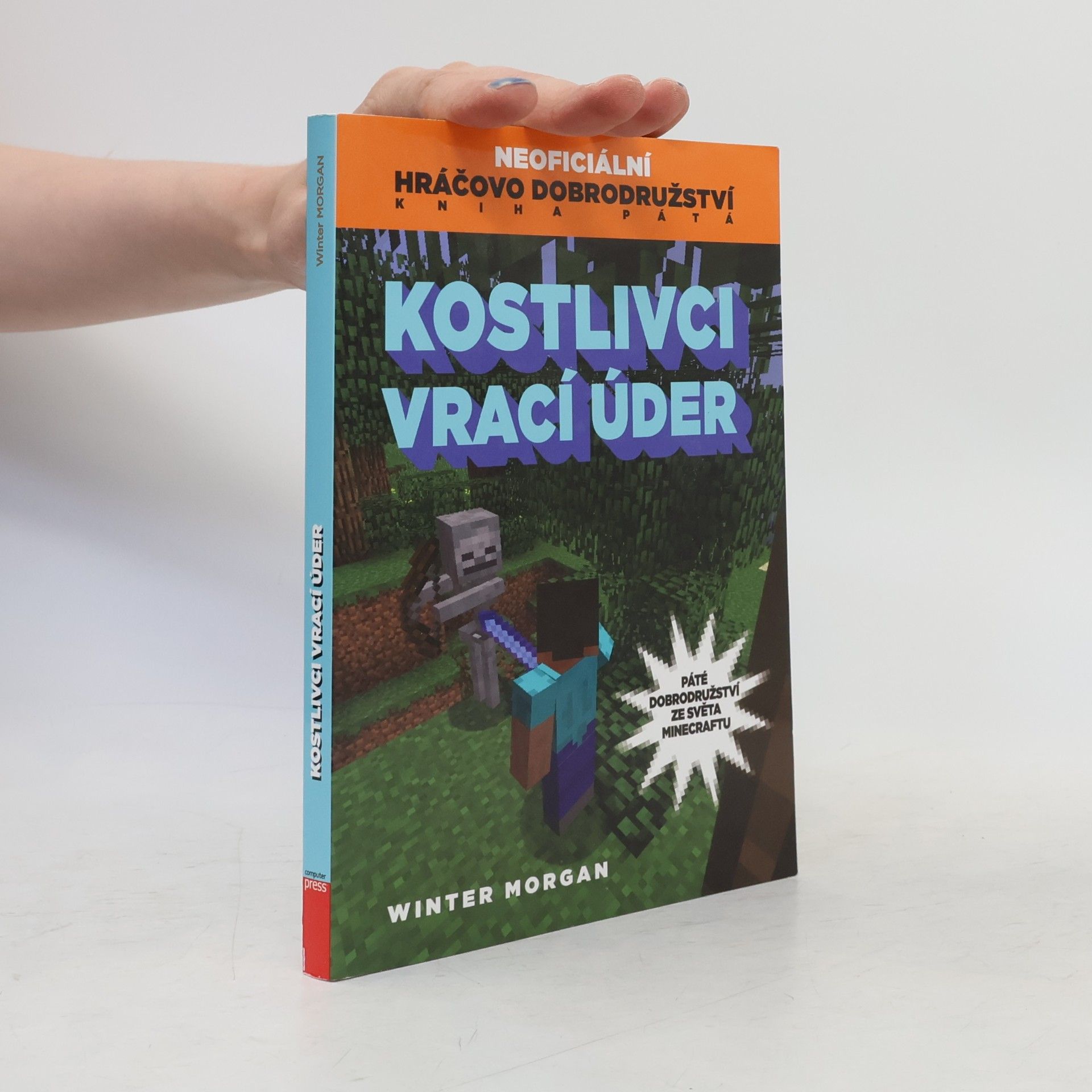 Winter Morgan Neoficiální hráčovo dobrodružství. 5. díl. Kostlivci vrací úder