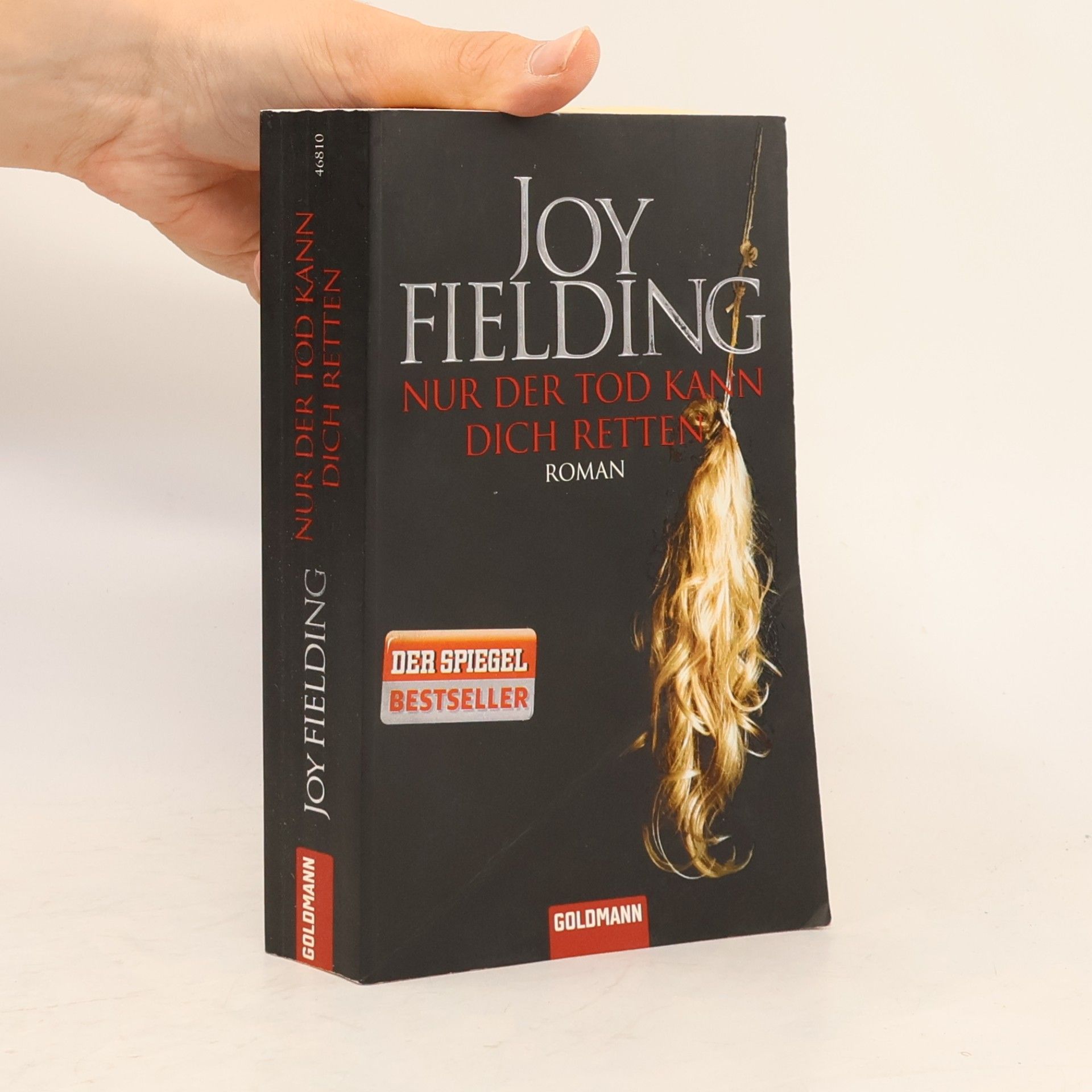 Joy Fielding Nur der Tod kann dich retten