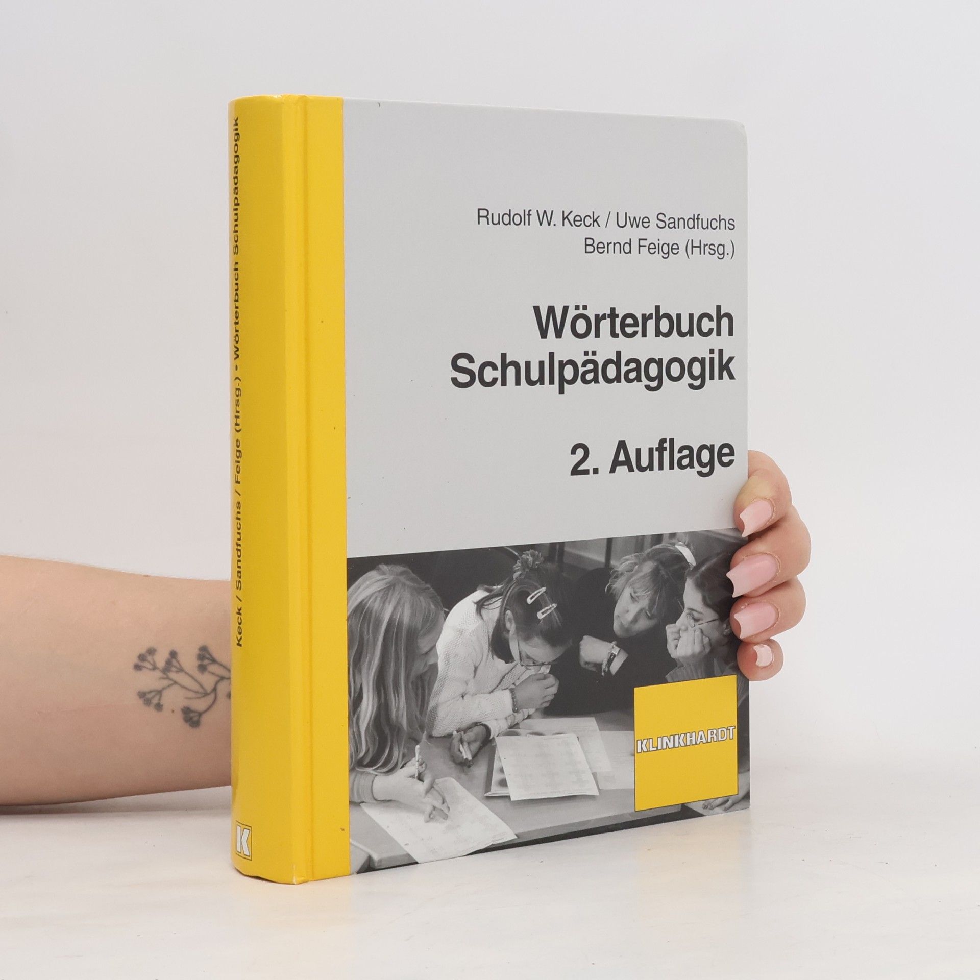 Bernd Feige Wörterbuch Schulpädagogik - 2. Auflage