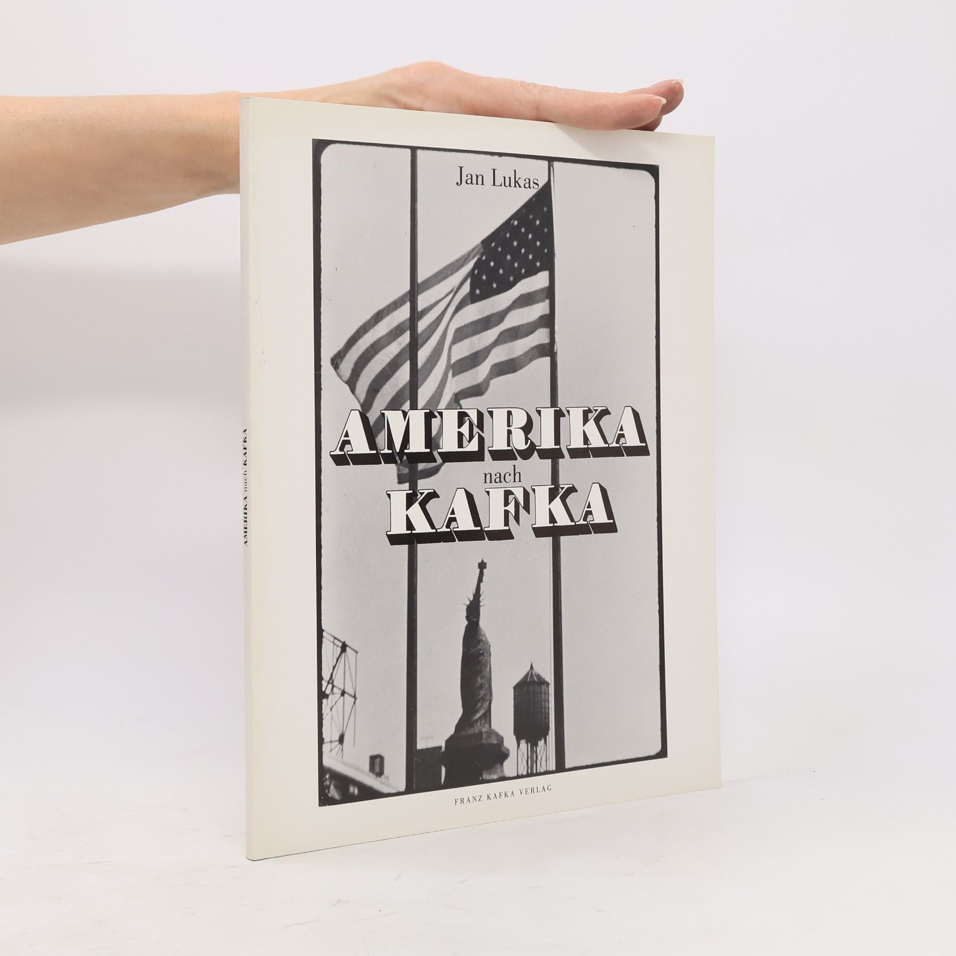 Jan Lukas Amerika nach Kafka