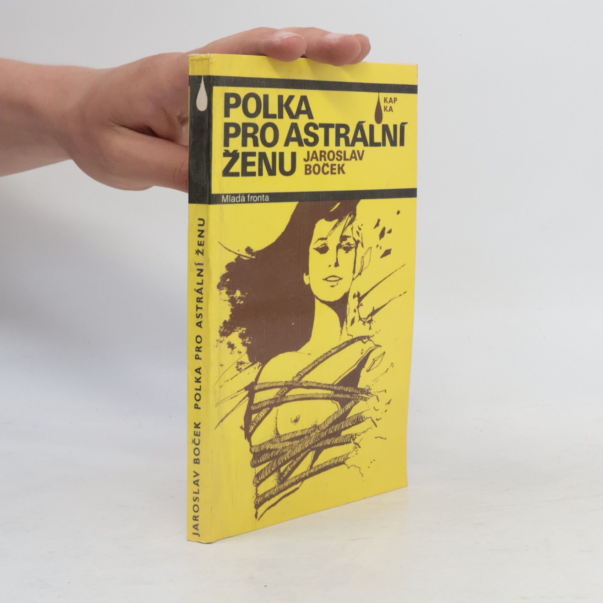 Jaroslav Boček Polka pro astrální ženu. Novela mírně fantastická