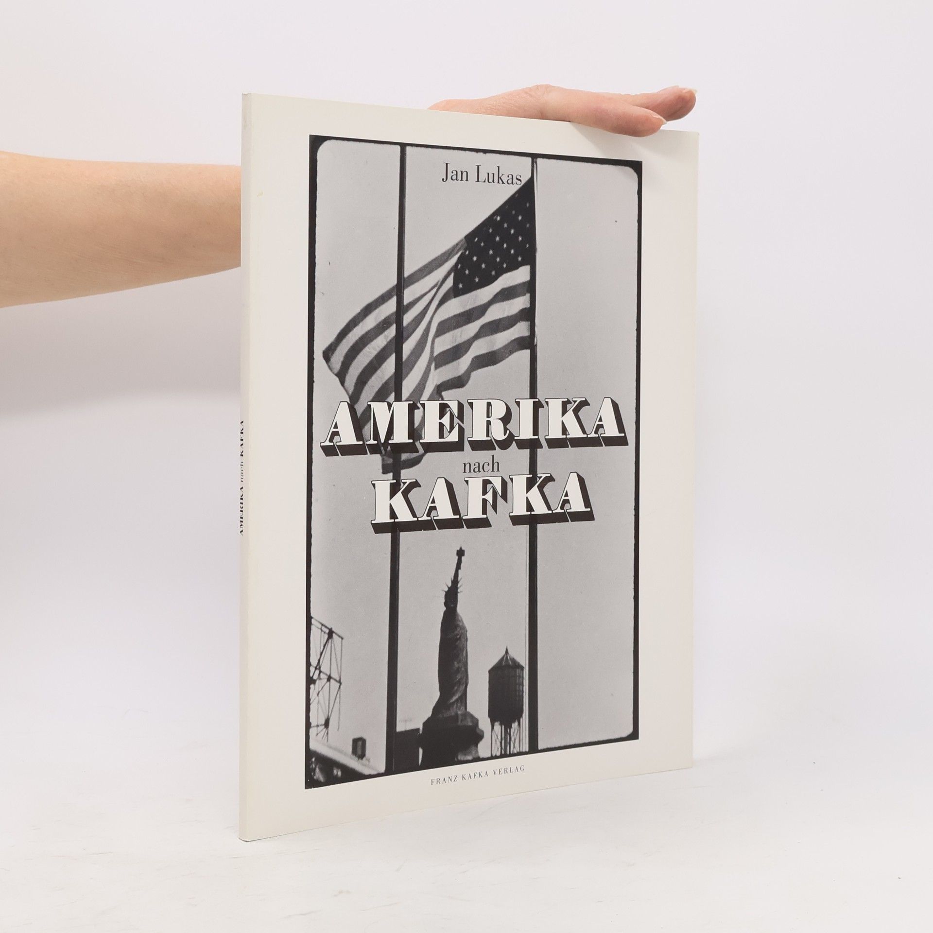 Jan Lukas Amerika nach Kafka