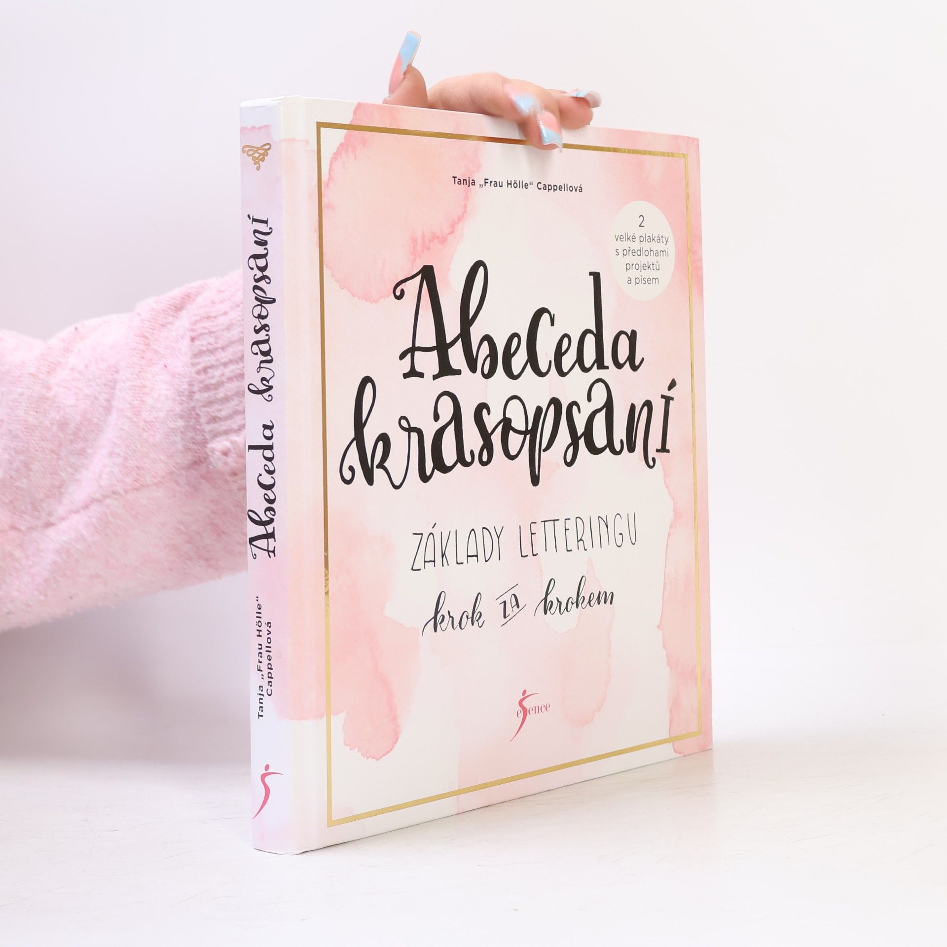 Tanja Cappell Abeceda krasopsaní : základy letteringu krok za krokem