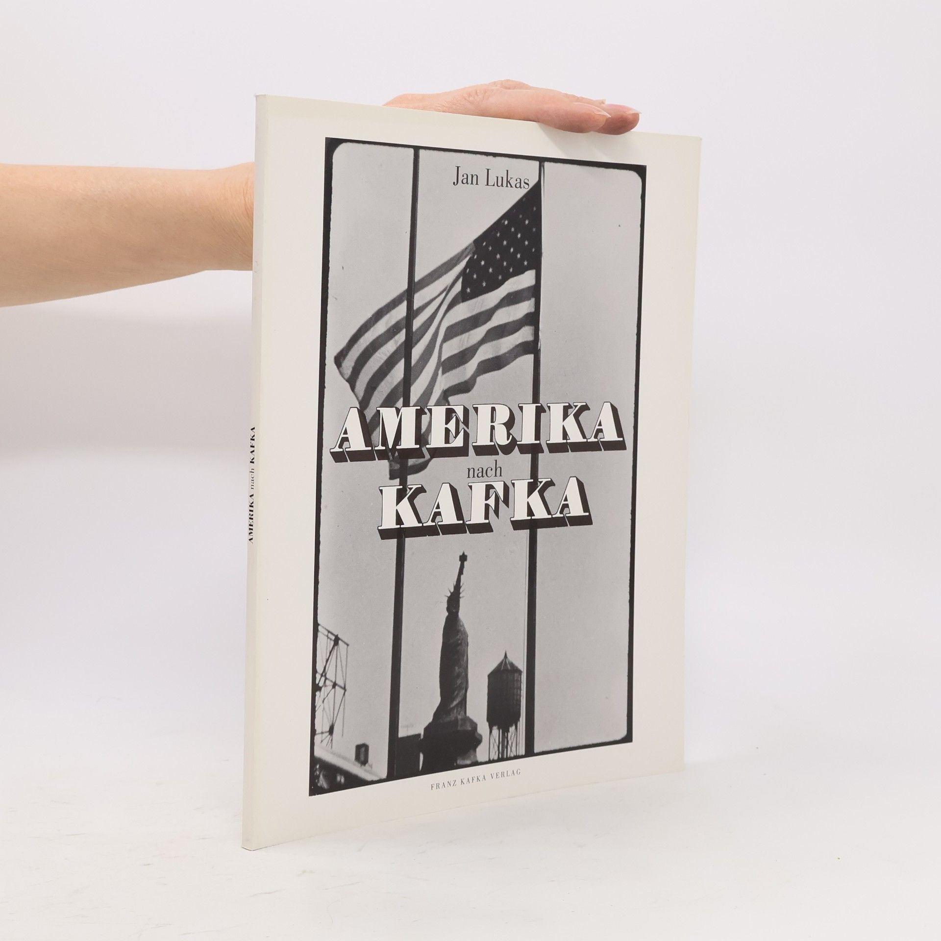 Jan Lukas Amerika nach Kafka