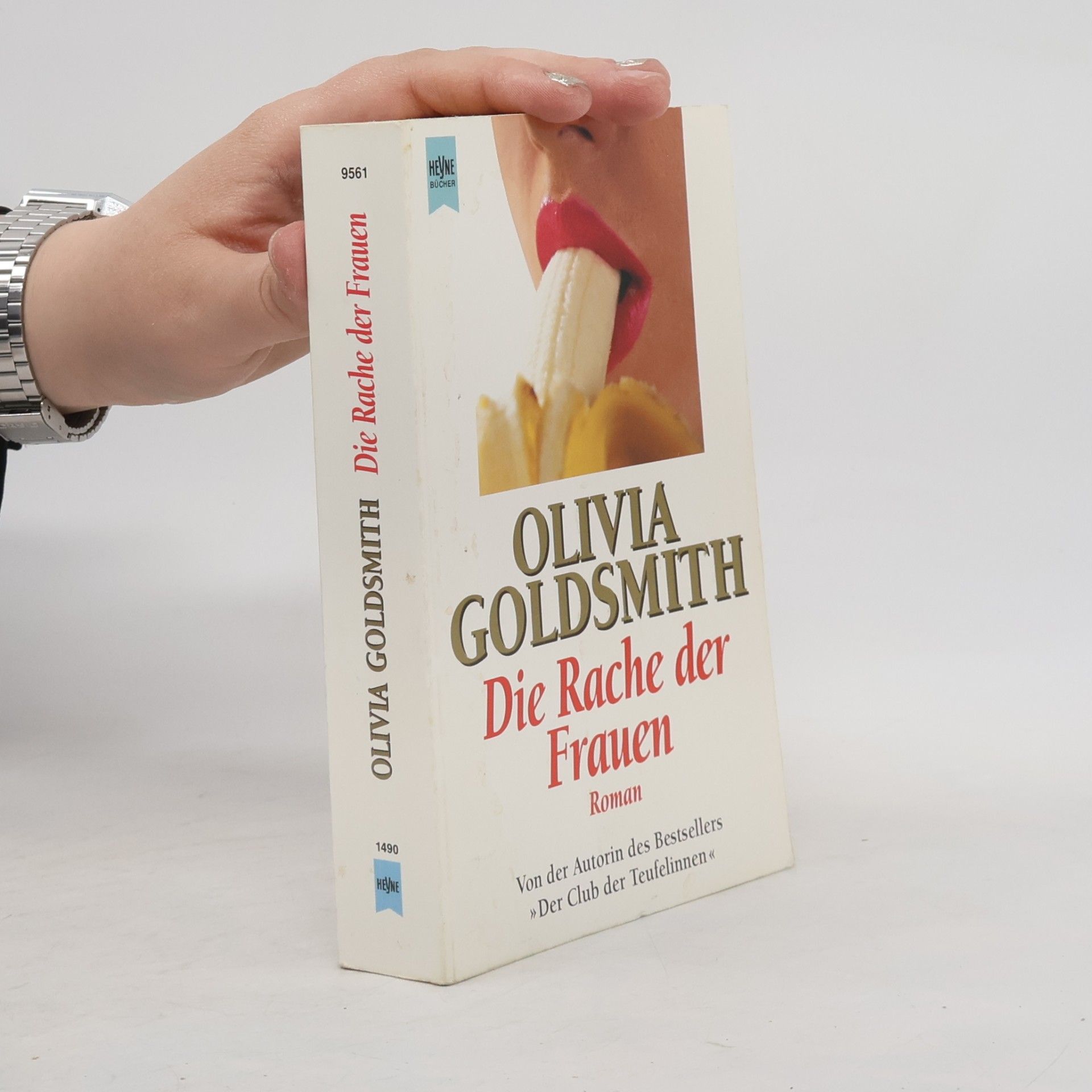 Olivia Goldsmith Die Rache der Frauen