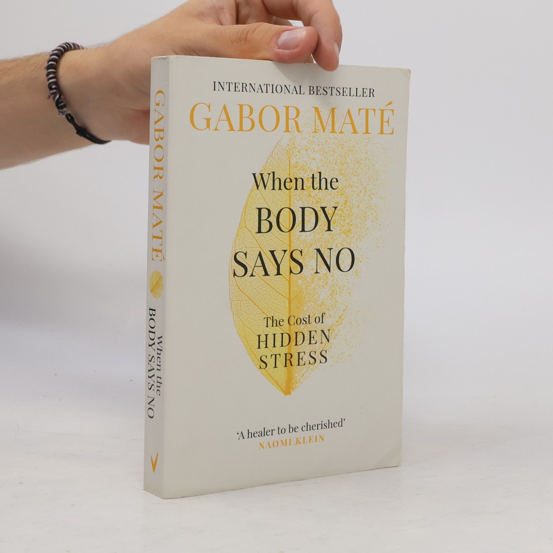 Gabor Maté When the Body Says No