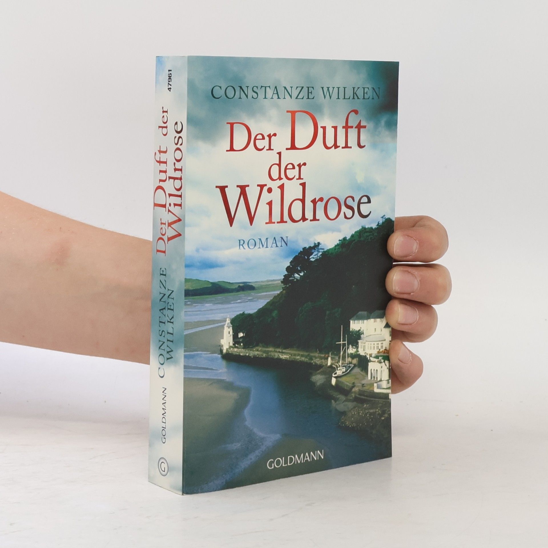 Constanze Wilken Der Duft der Wildrose