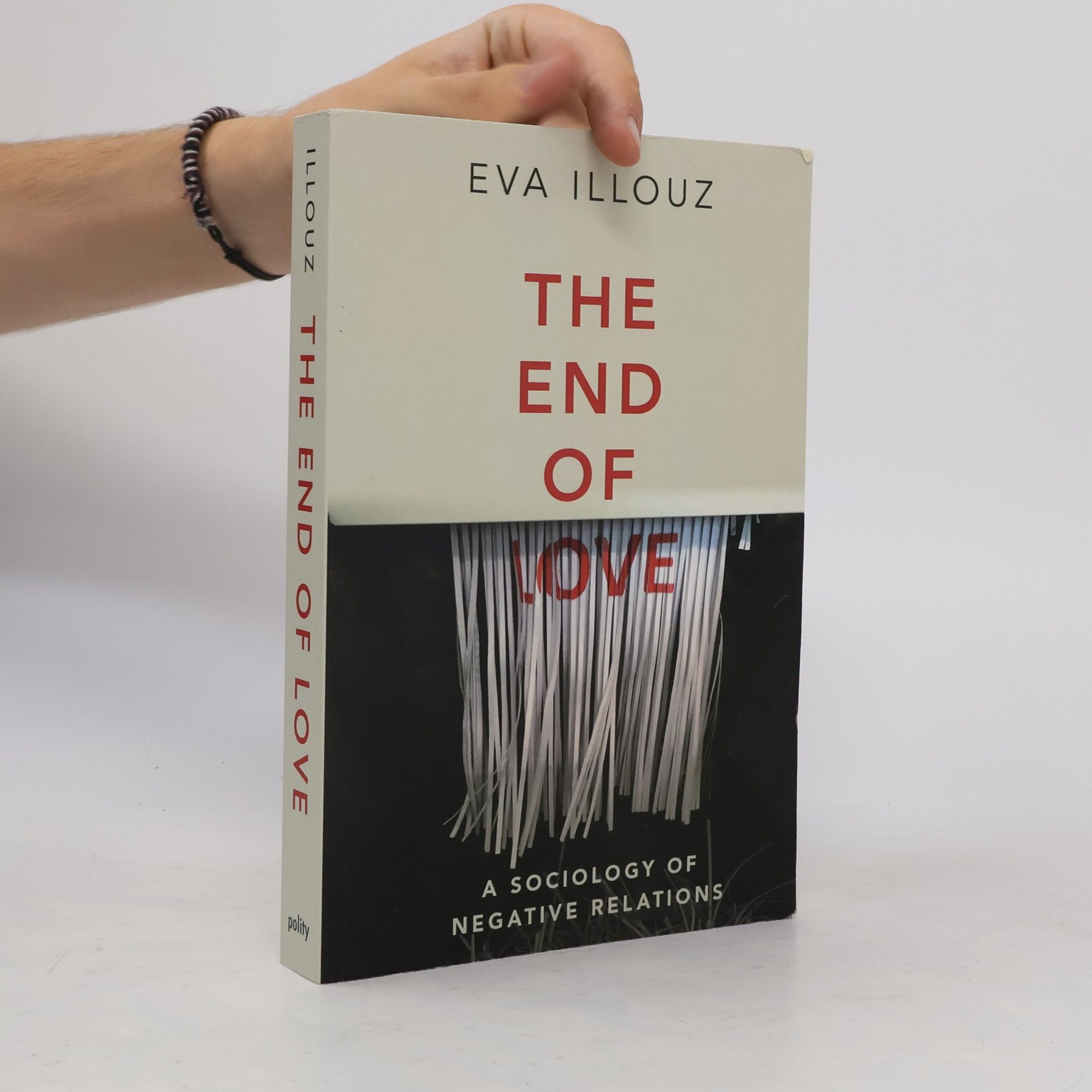 Eva Illouz The End of Love