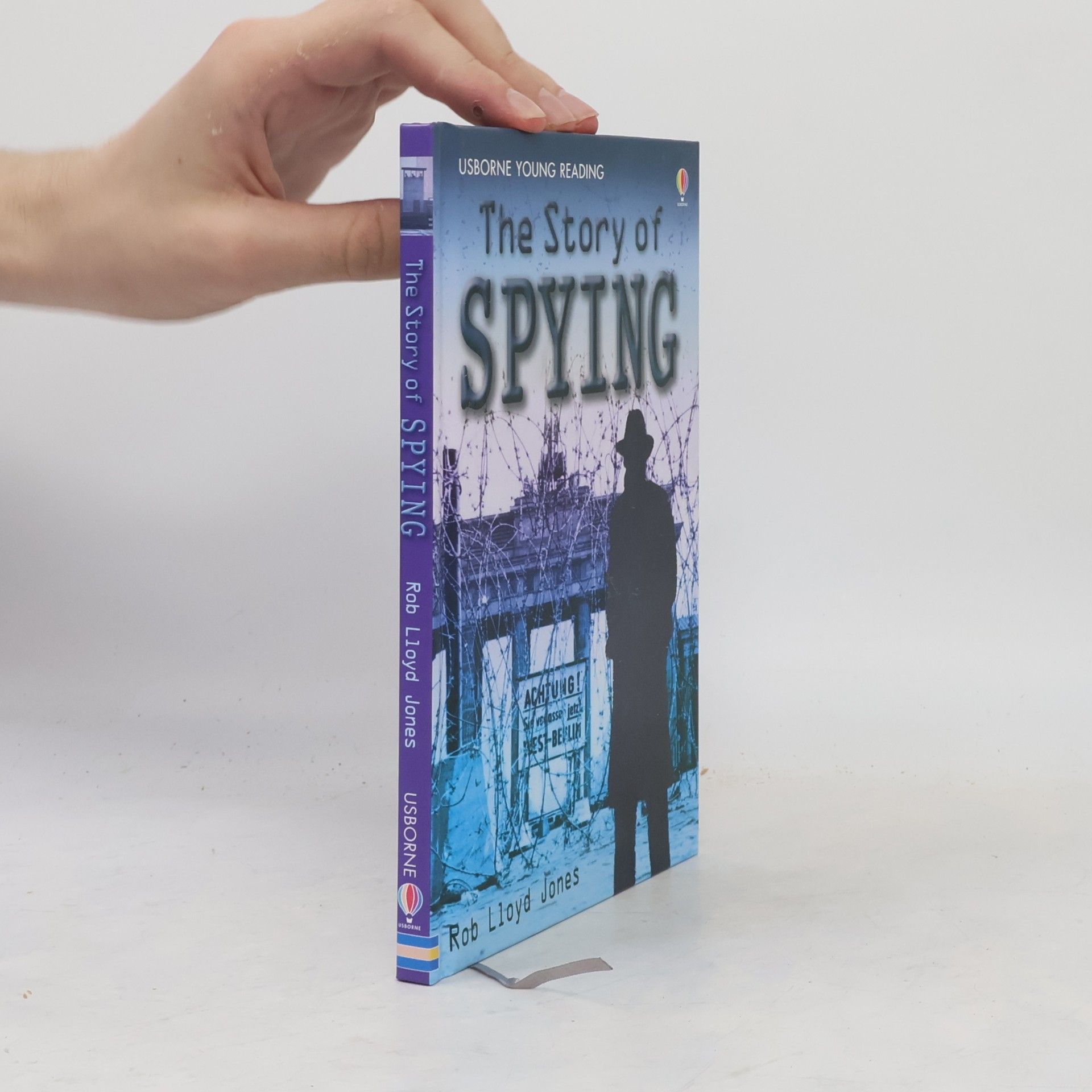Rob Lloyd Jones The Story of Spying