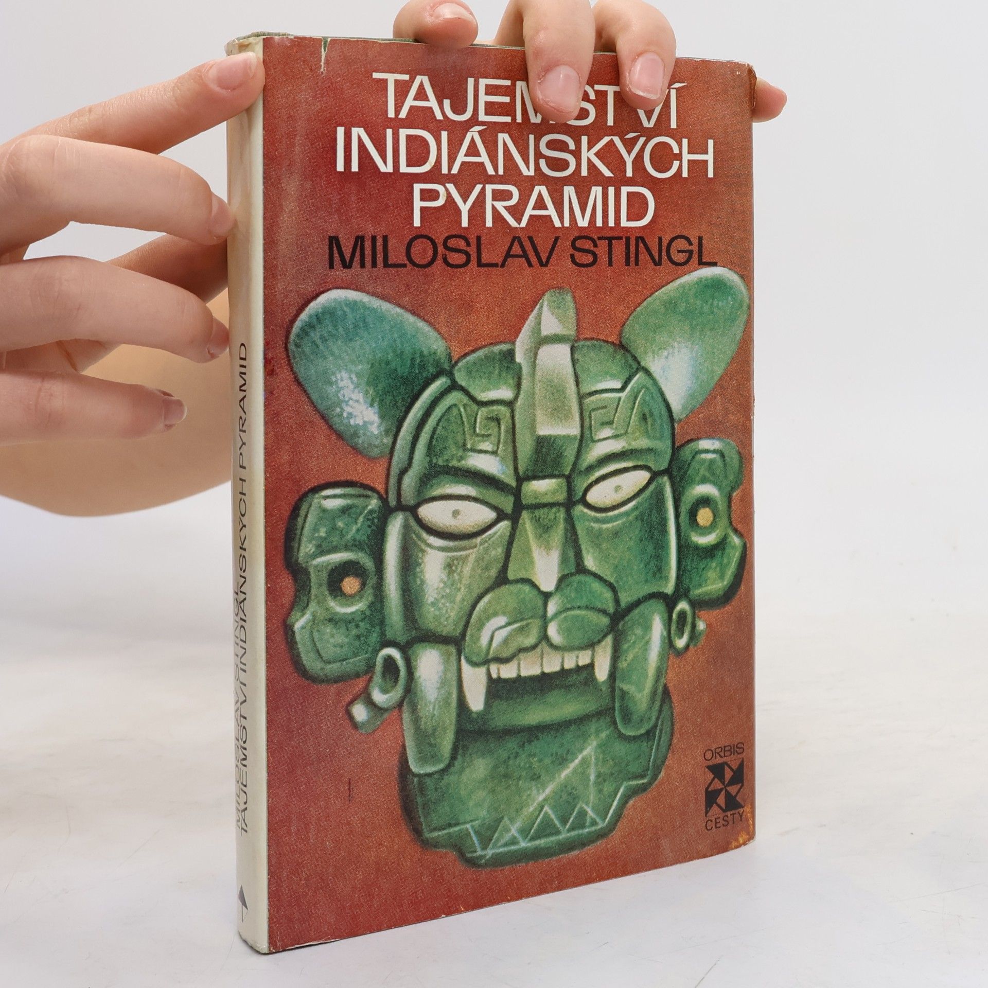 Miloslav Stingl Tajemství indiánských pyramid
