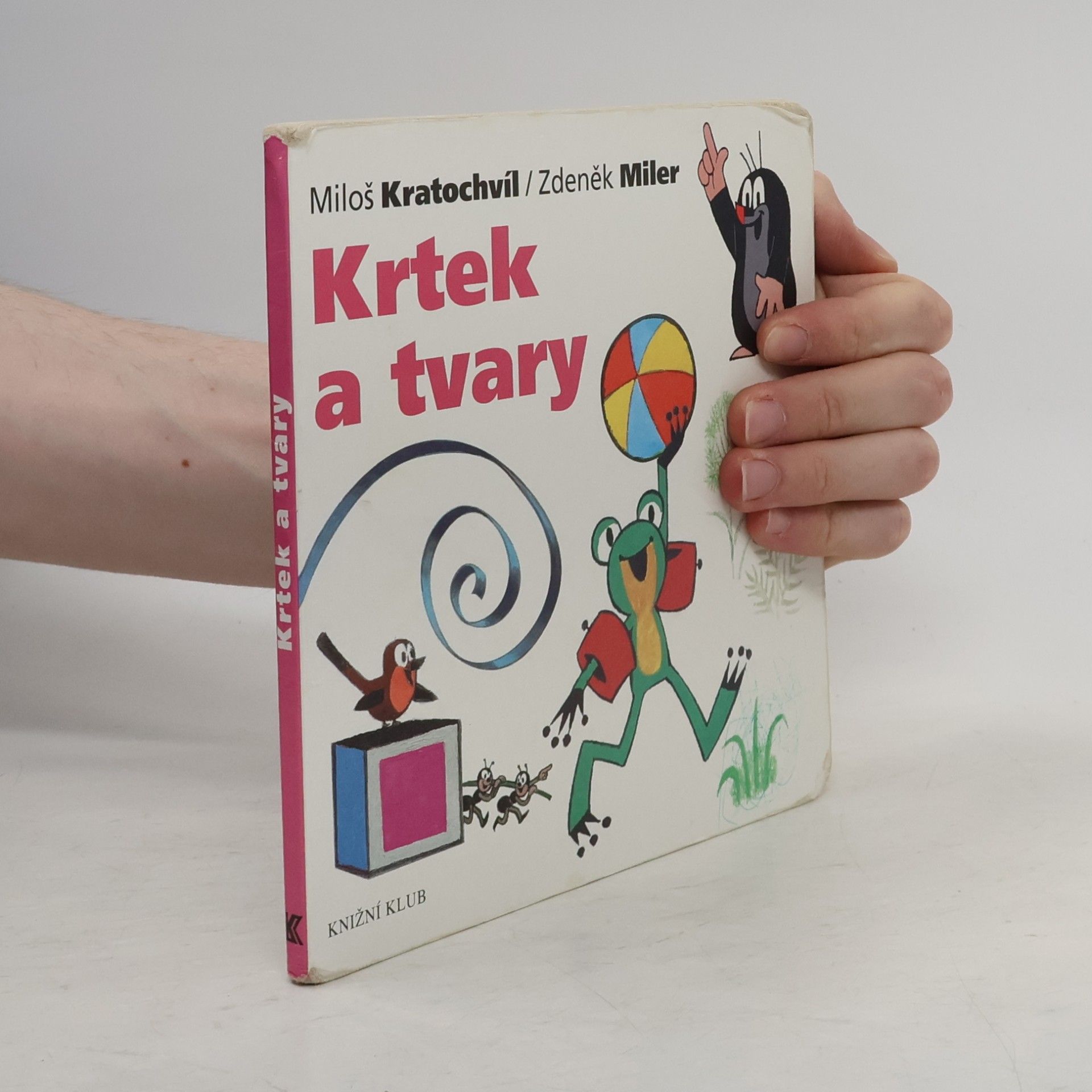 Miloš Kratochvíl Krtek a tvary