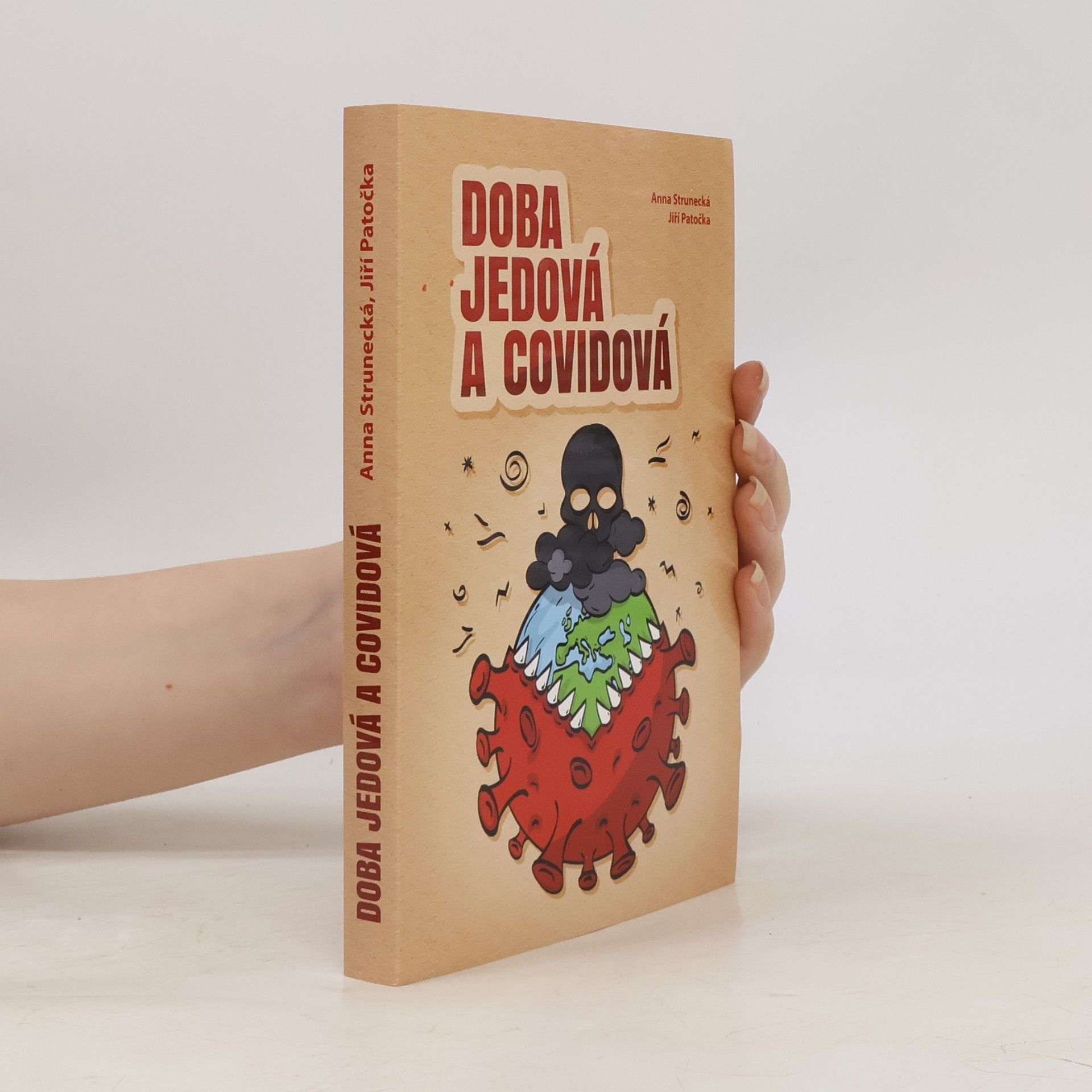 Jiří Patočka Doba jedová a covidová