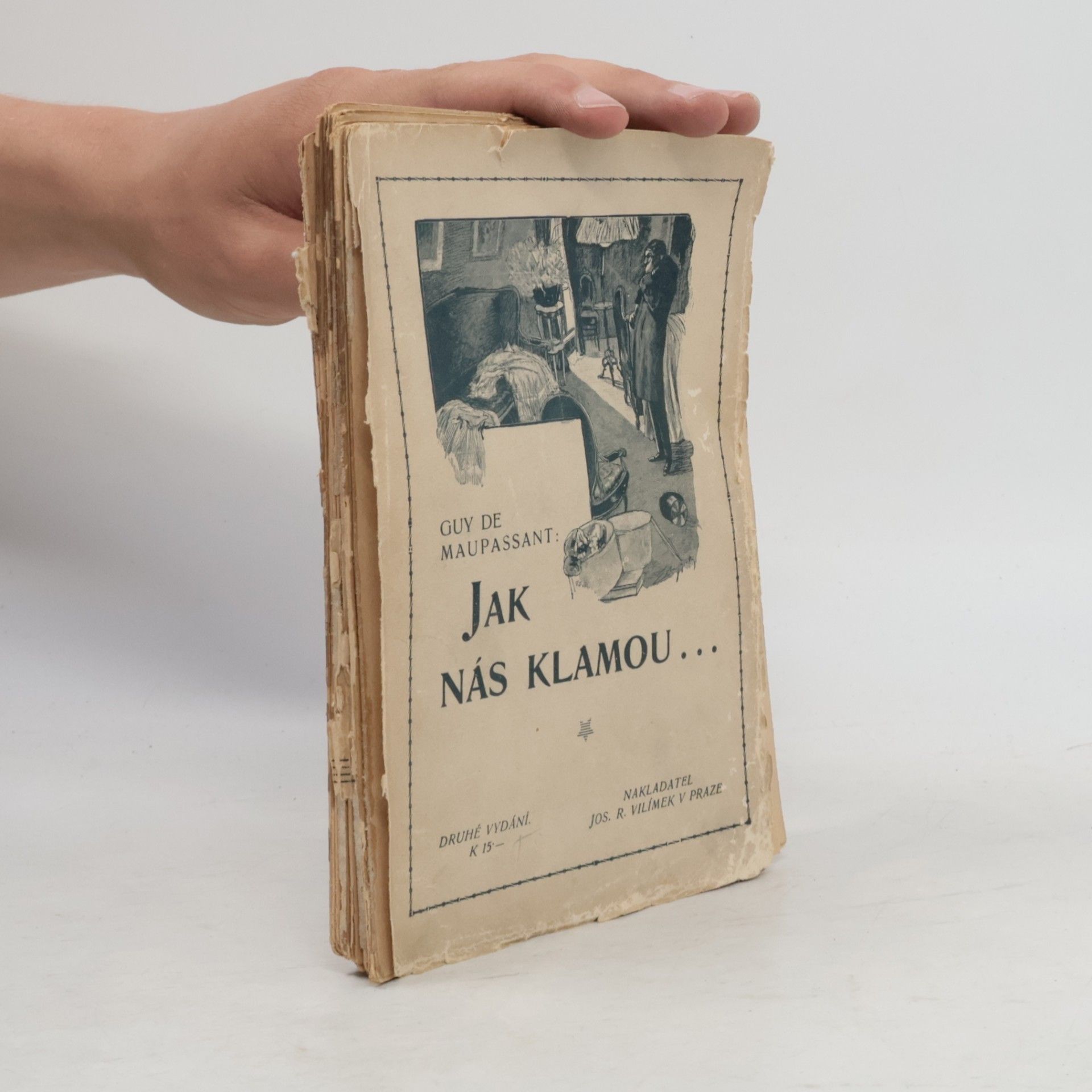 Guy de Maupassant Jak nás klamou