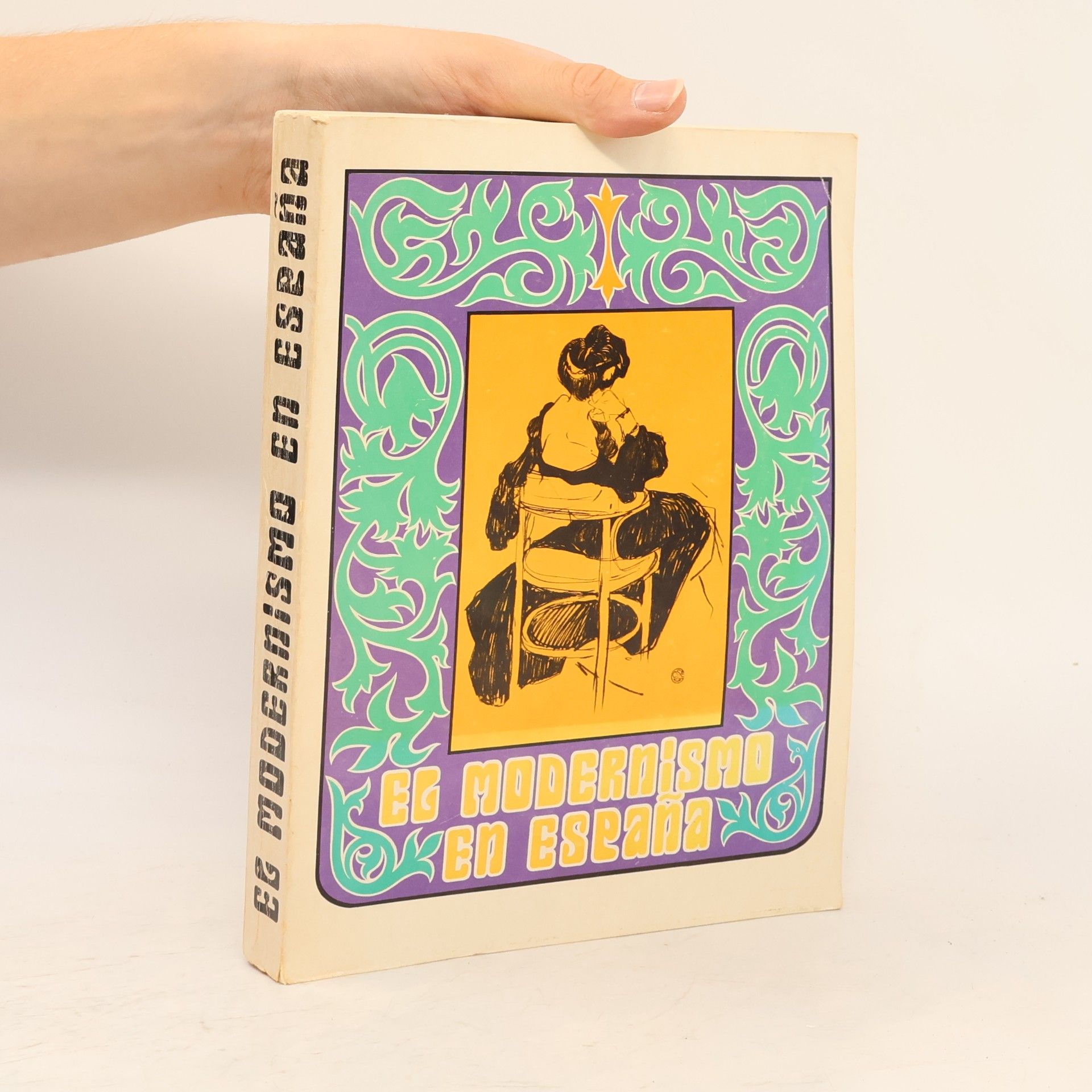 Collectif d'auteurs El Modernismo en España : Cason del Buen Retiro Madrid, octubre - diciembre 1969