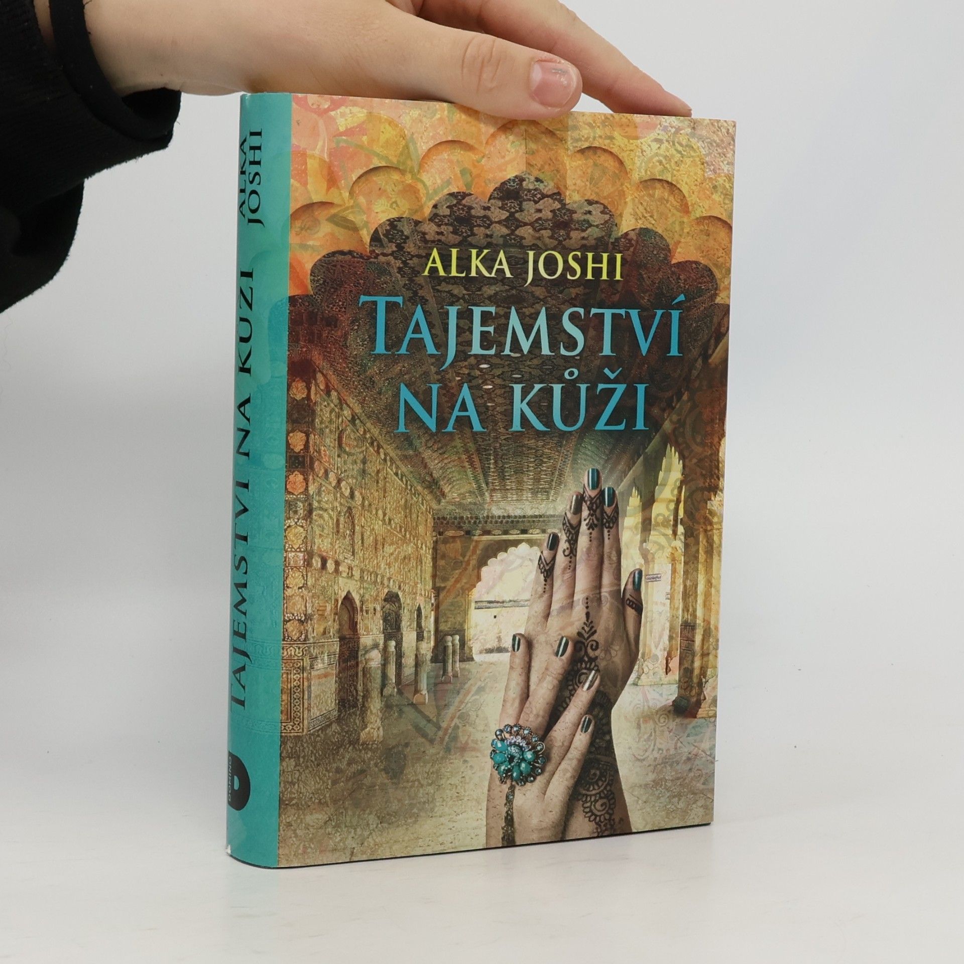 Alka Joshi Tajemství na kůži